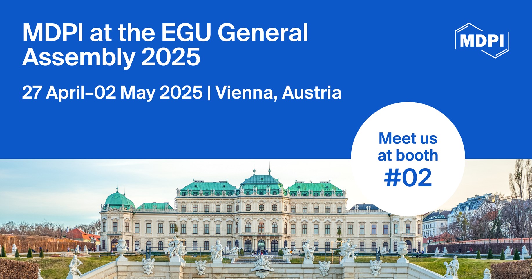Meet Us at the EGU General Assembly 2025, 27 April&ndash;2 May 2025, Vienna, Austria