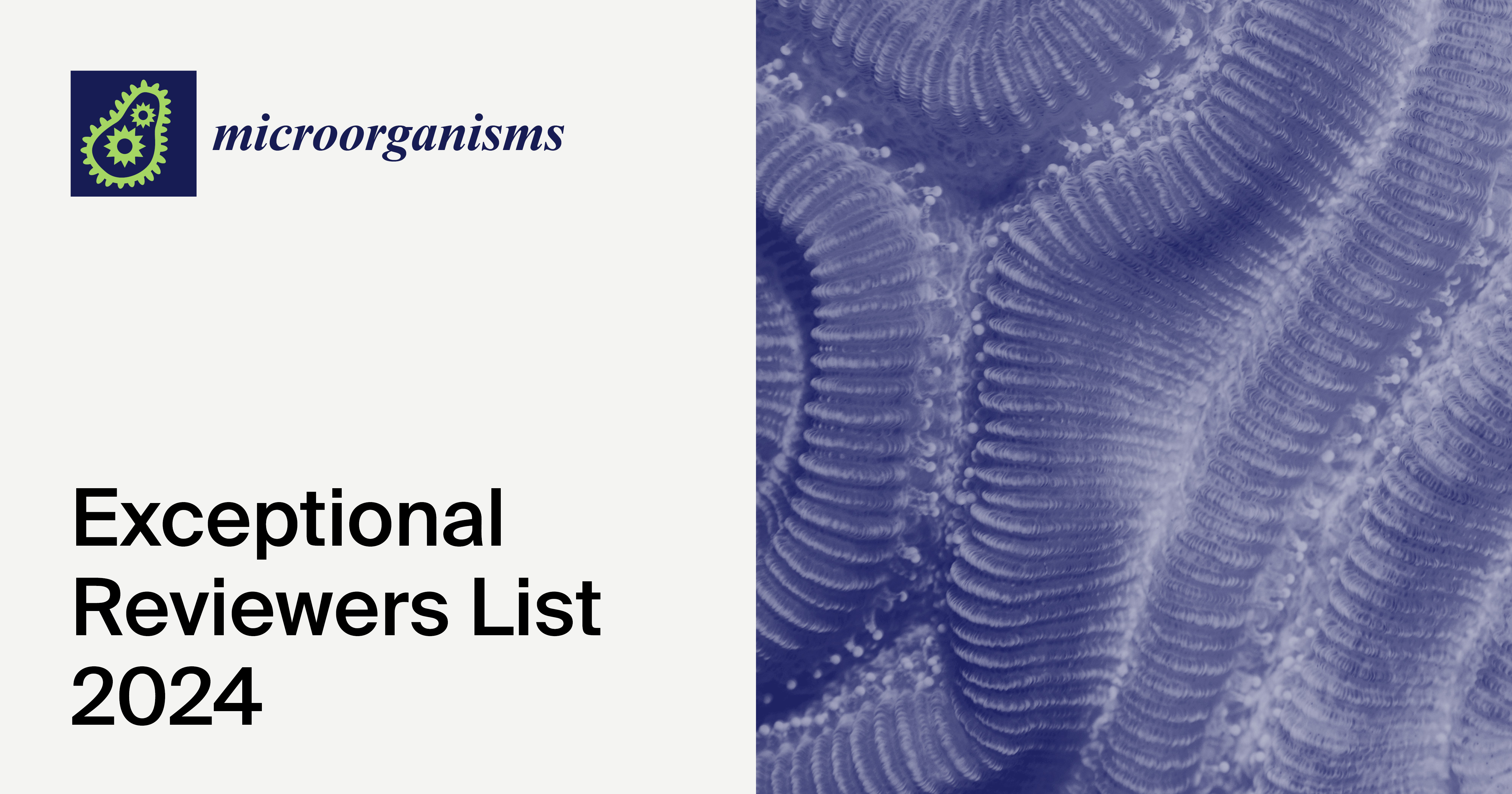 Microorganisms Exceptional Reviewers List 2024