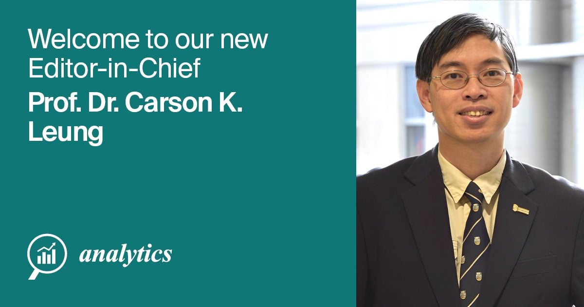 Prof. Dr. Carson K. Leung Appointed as Editor-in-Chief of <em>Analytics</em>