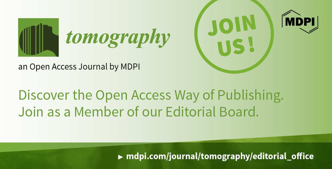 <strong>Recruiting Editorial Board Members for <em>Tomography</em></strong>