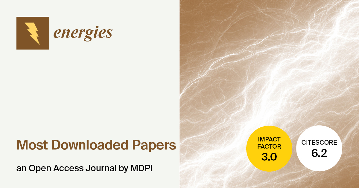 Energies | Most Downloaded Papers in 2023 (III)