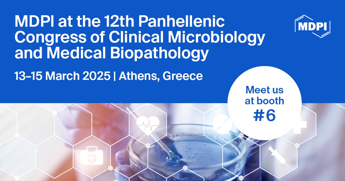 Meet Us at the 12th Panhellenic Congress of Clinical Microbiology and Medical Biopathology, 13–15 March 2025, Athens, Greece