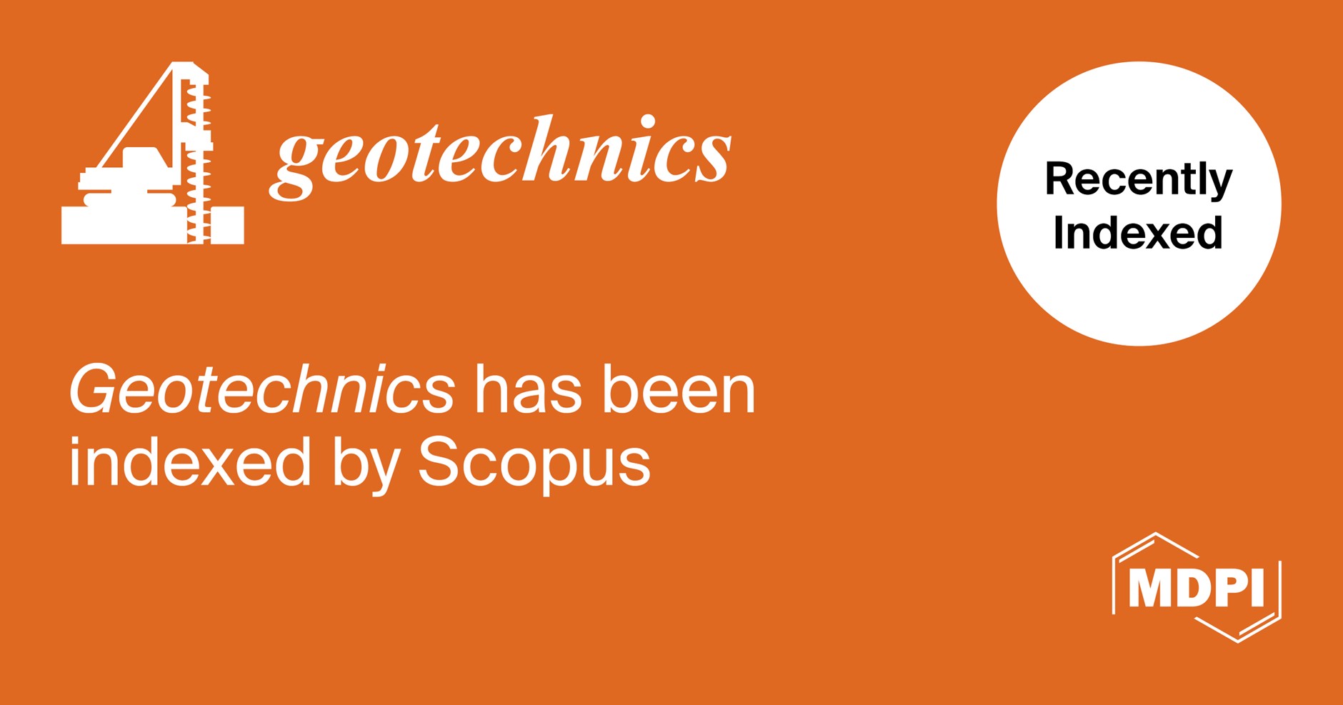 Geotechnics Accepted for Coverage in Scopus