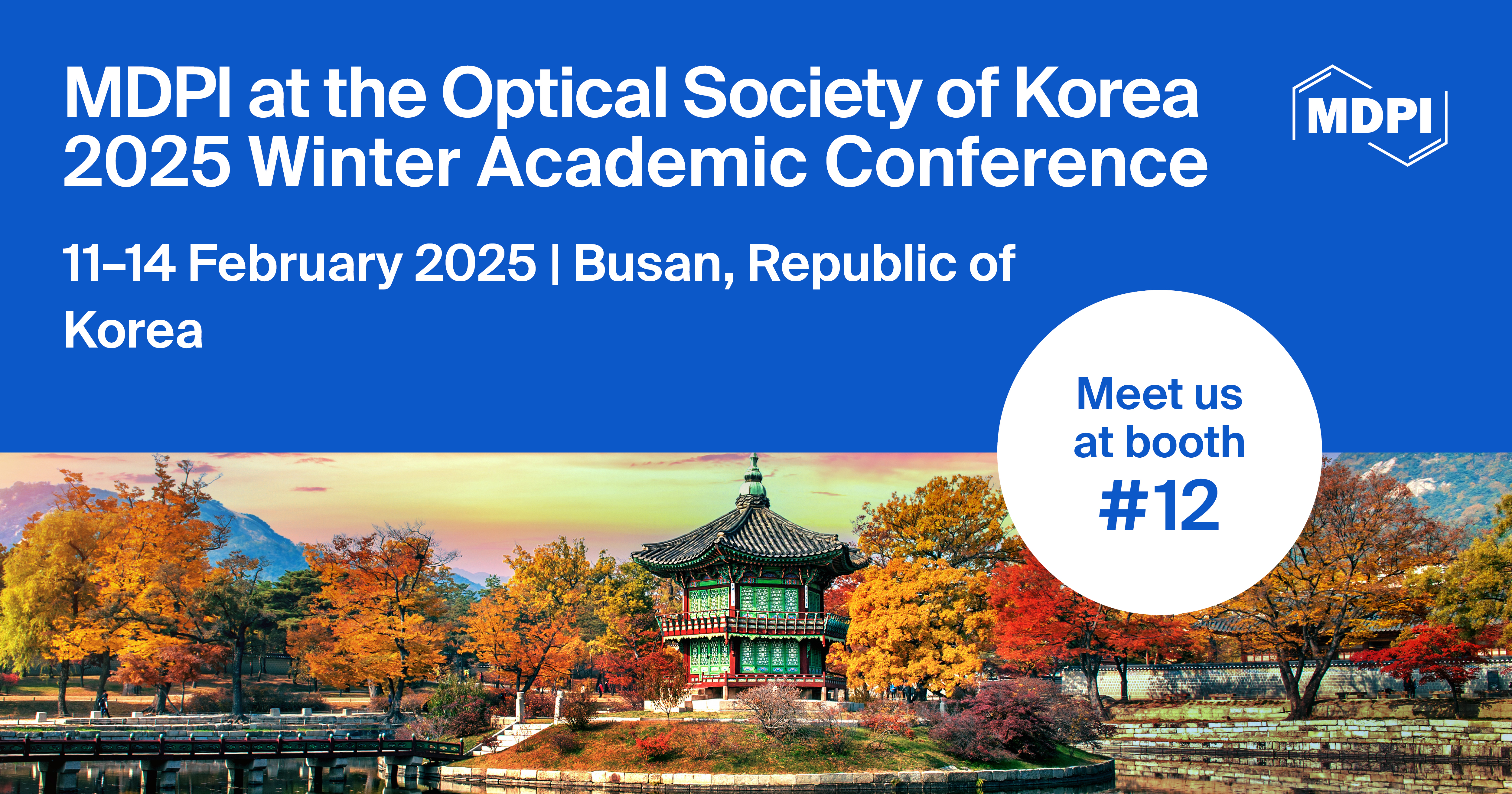 Meet Us at the Optical Society of Korea 2025 Winter Academic Conference (OSK 2025), 11–14 February 2025, Busan, Republic of Korea
