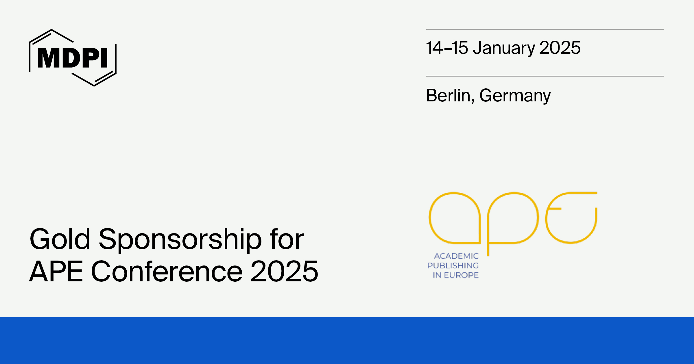 MDPI Is Sponsoring the Academic Publishing Europe Conference (APE 2025), 14–15 January 2025 in Berlin, Germany