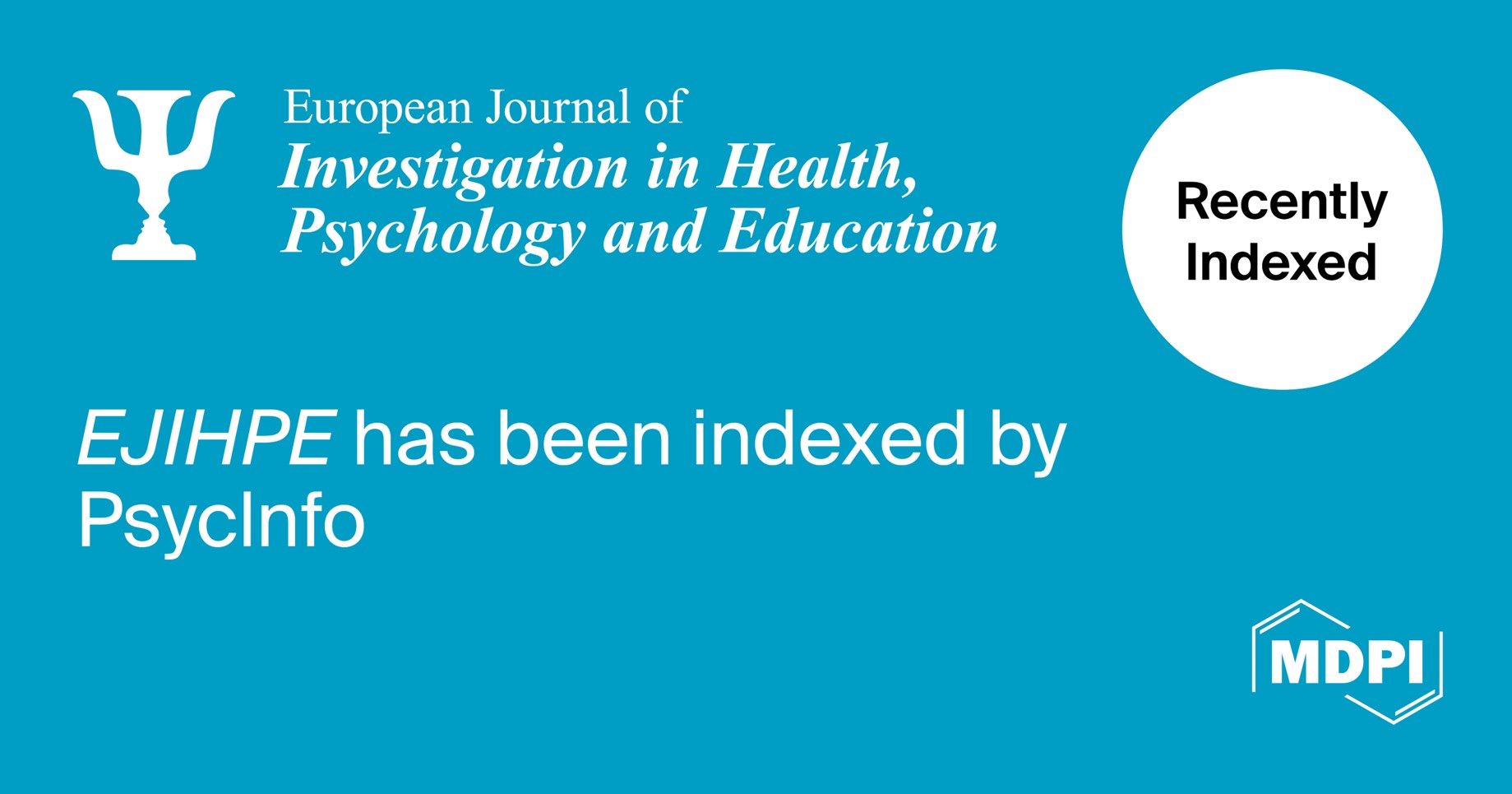 European Journal of Investigation in Health, Psychology and Education Accepted for Coverage in PsycInfo