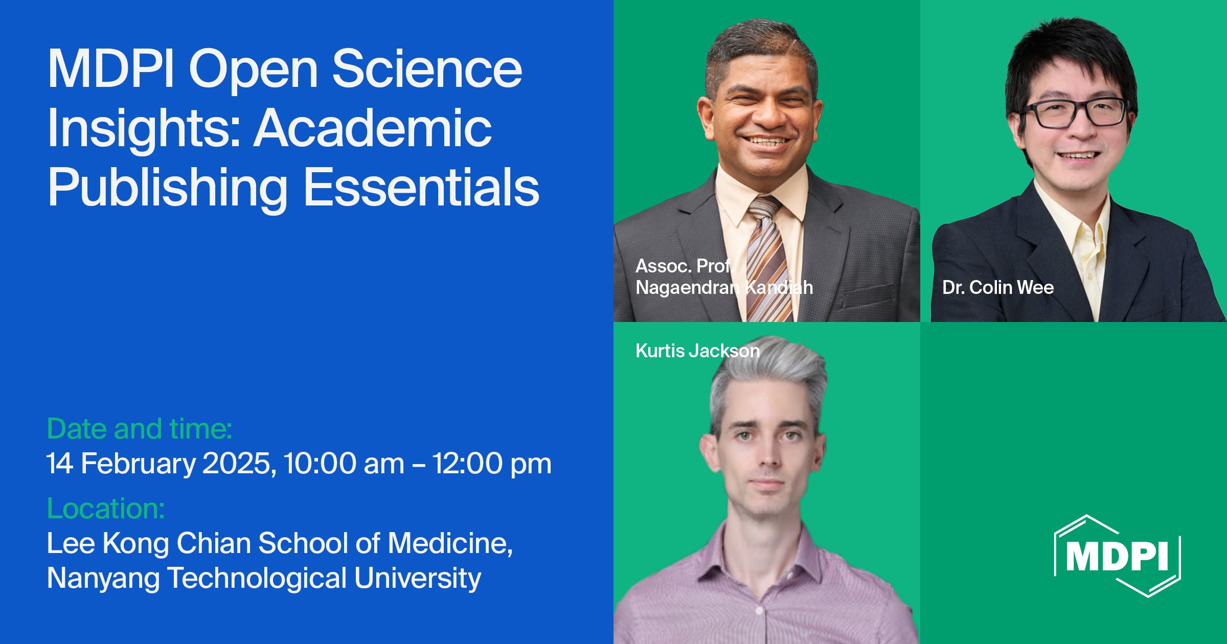 MDPI Open Science Insights: Academic Publishing Essentials at Lee Kong Chian School of Medicine, Nanyang Technological University, Singapore