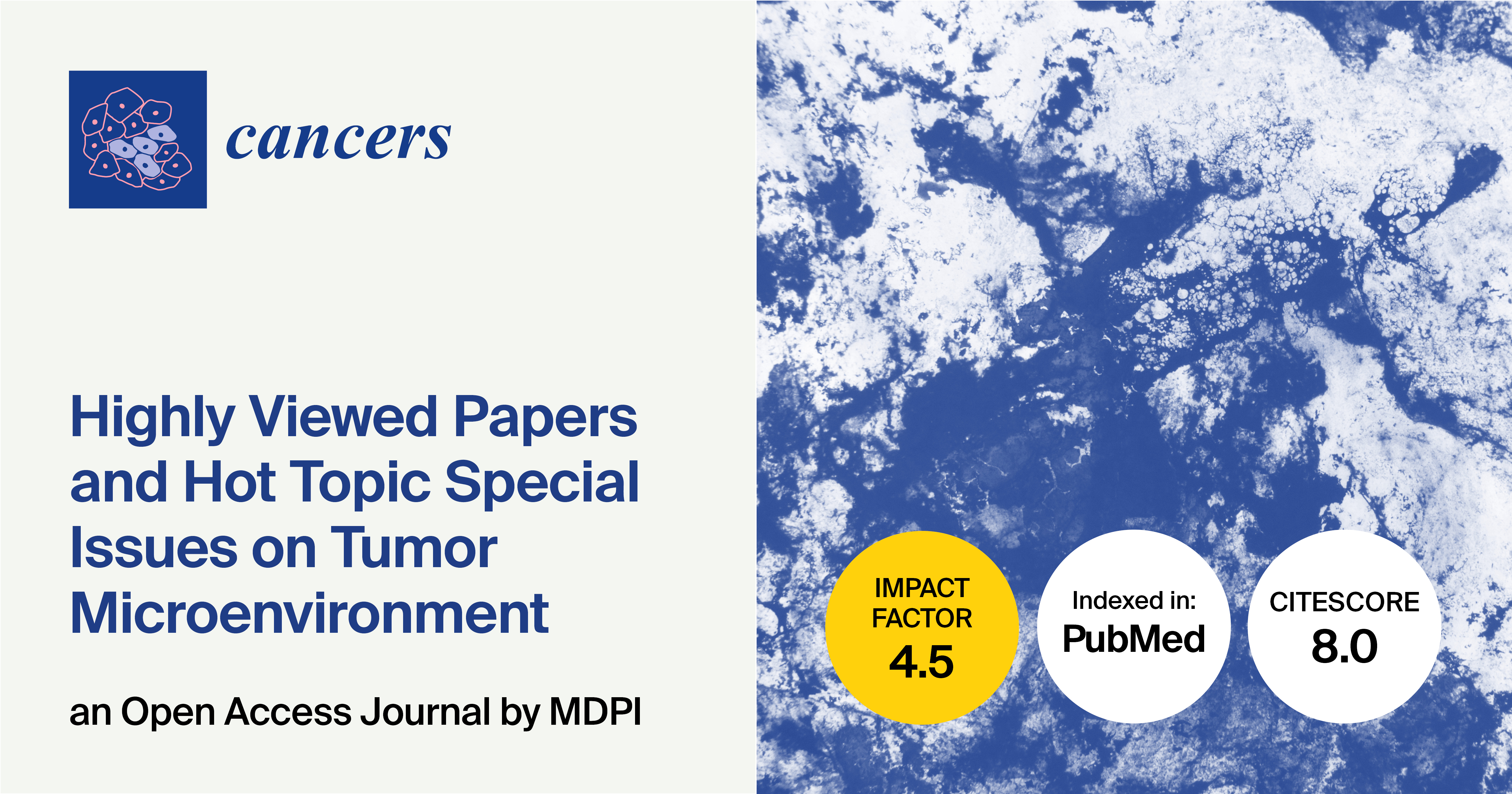 Cancers | Highly Viewed Papers in 2024 and Hot Topic Special Issues on Tumor Microenvironment