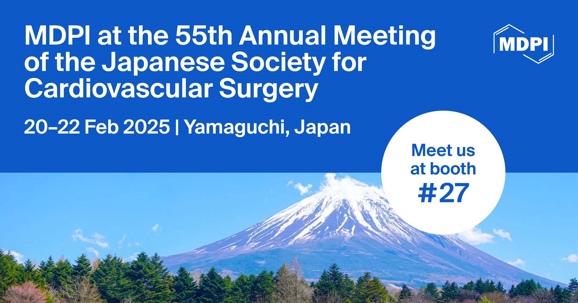 Meet Us at the 55<sup>th</sup> Annual Meeting of the Japanese Society for Cardiovascular Surgery, 20&ndash;22 February 2025, Yamaguchi, Japan