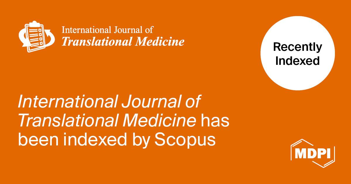 International Journal of Translational Medicine Accepted for Coverage in Scopus
