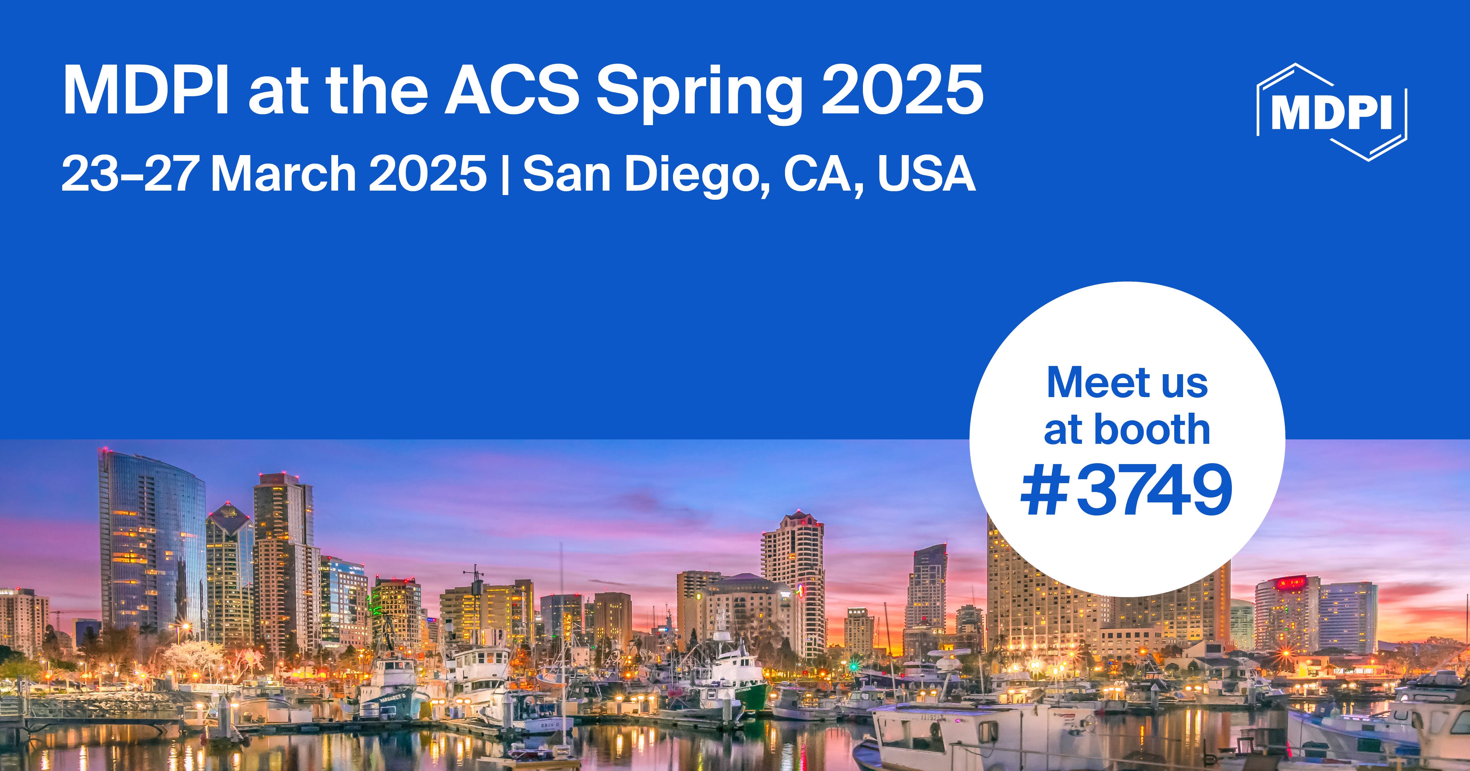 Meet Us at the ACS Spring 2025, 23−27 March 2025, San Diego, CA, USA