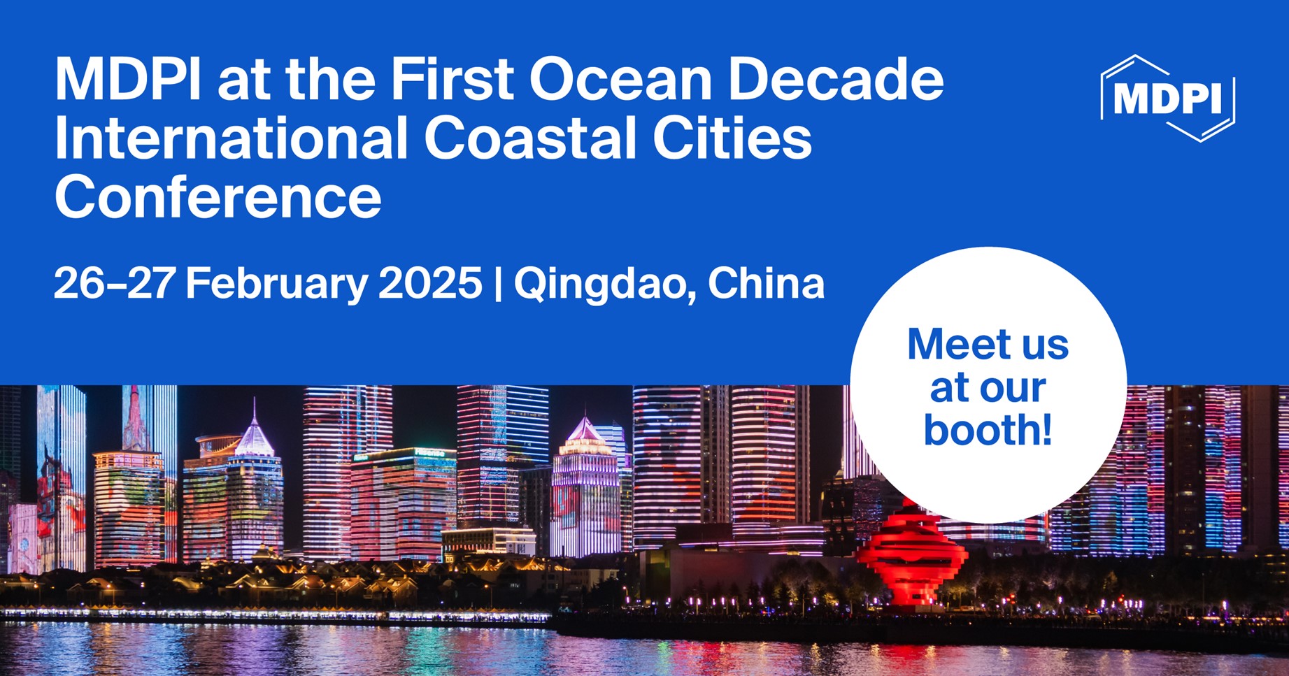 Meet Us at the First Ocean Decade International Coastal Cities Conference, 26–27 February 2025, Qingdao, China