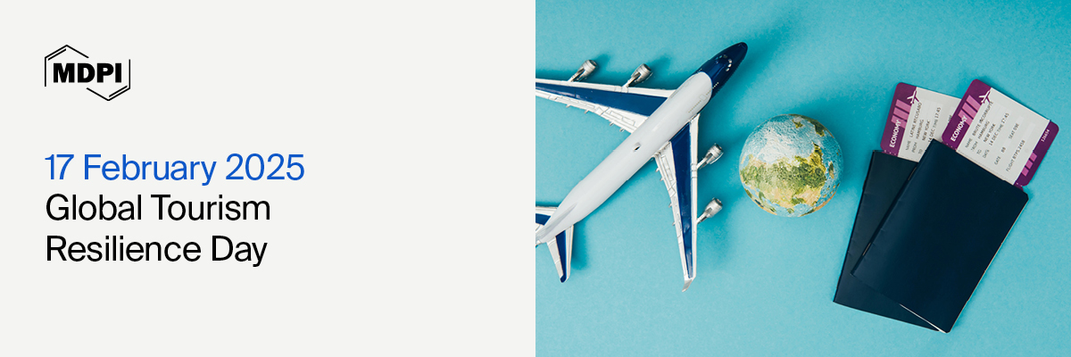 Global Tourism Resilience Day, 17 February 2025