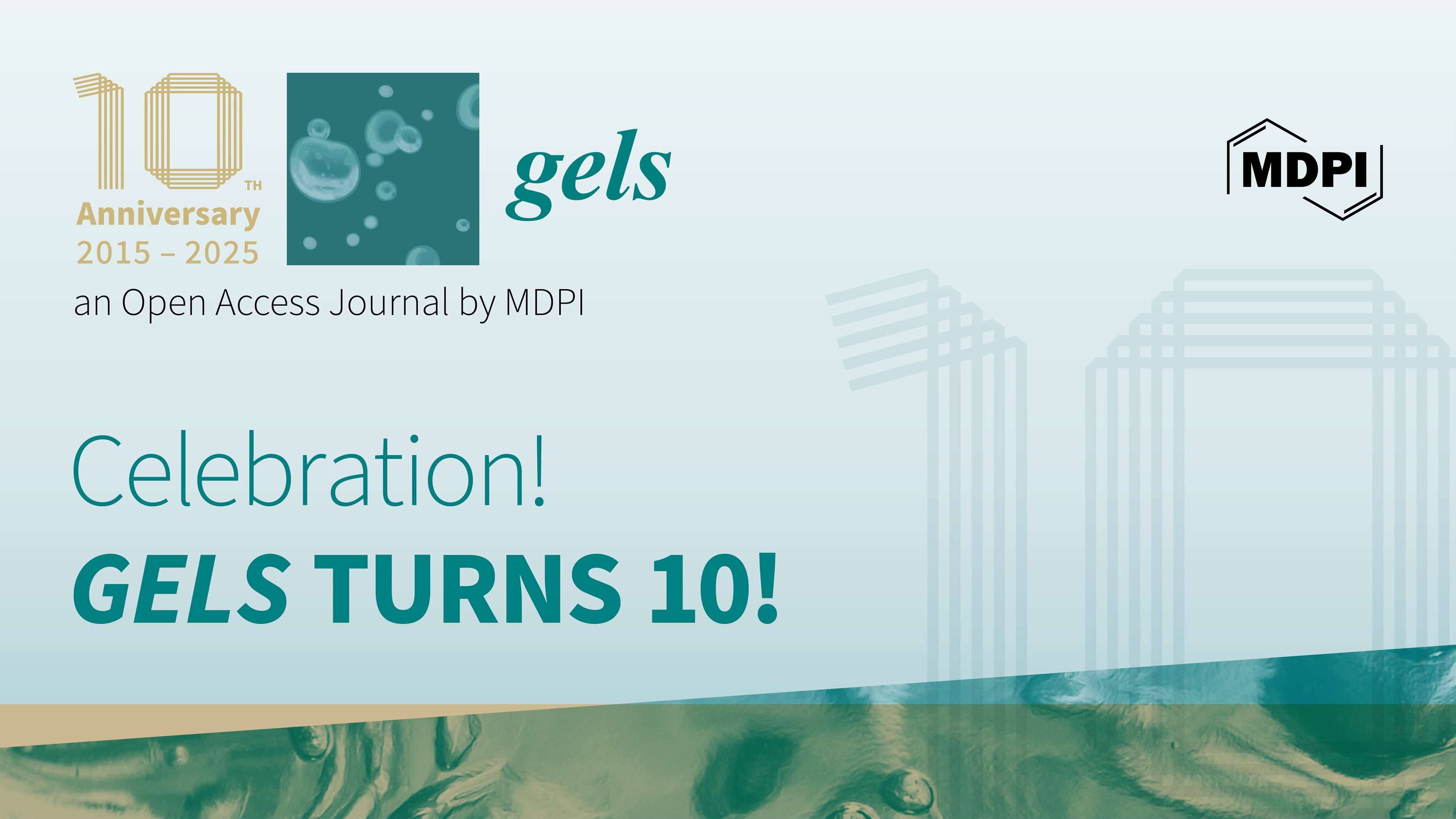Gels | 10th Anniversary