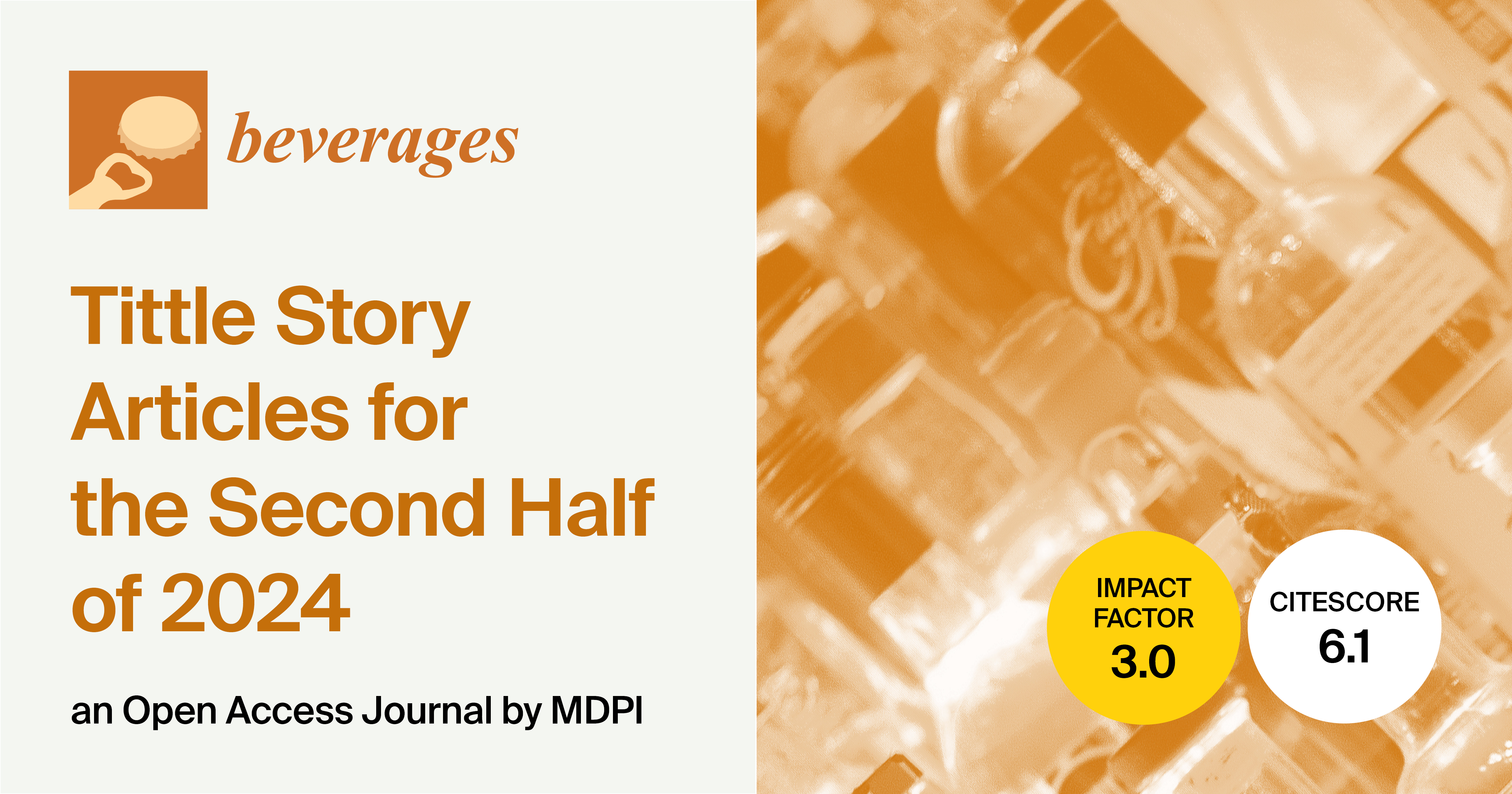 Beverages | Title Story Articles for the Second Half of 2024