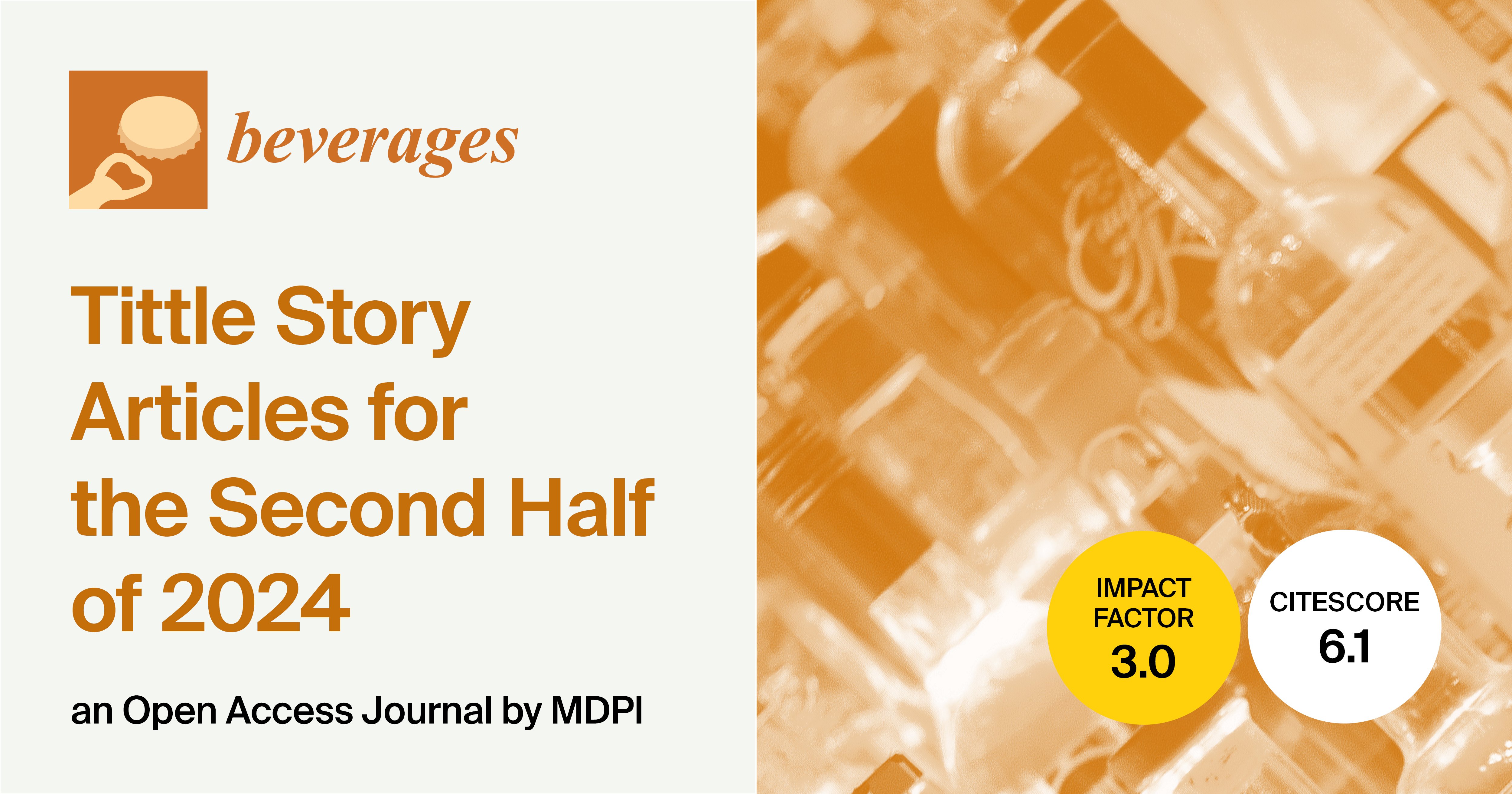 Beverages | Title Story Articles for the Second Half of 2024