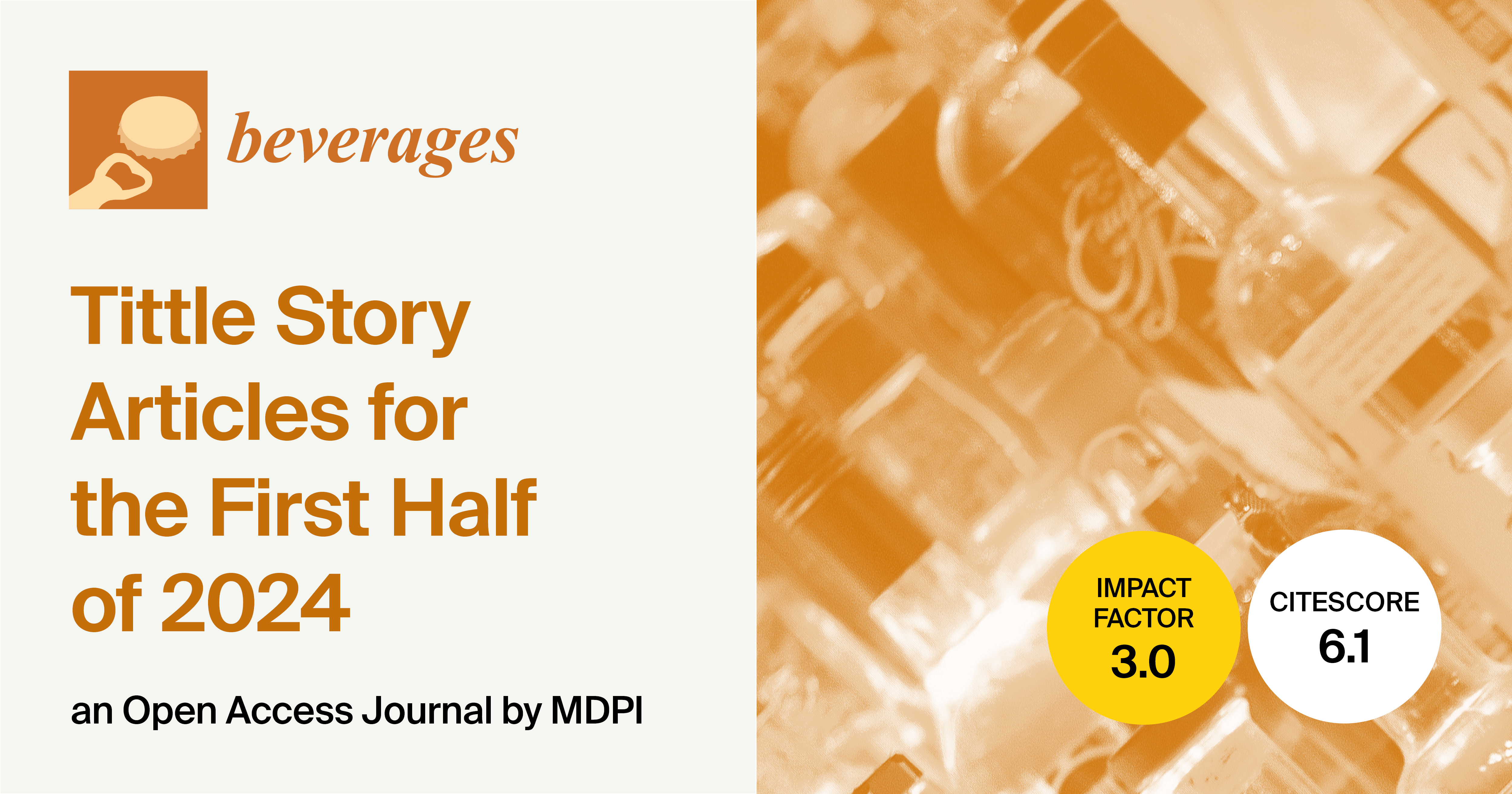 Beverages | Title Story Articles from the First Half of 2024
