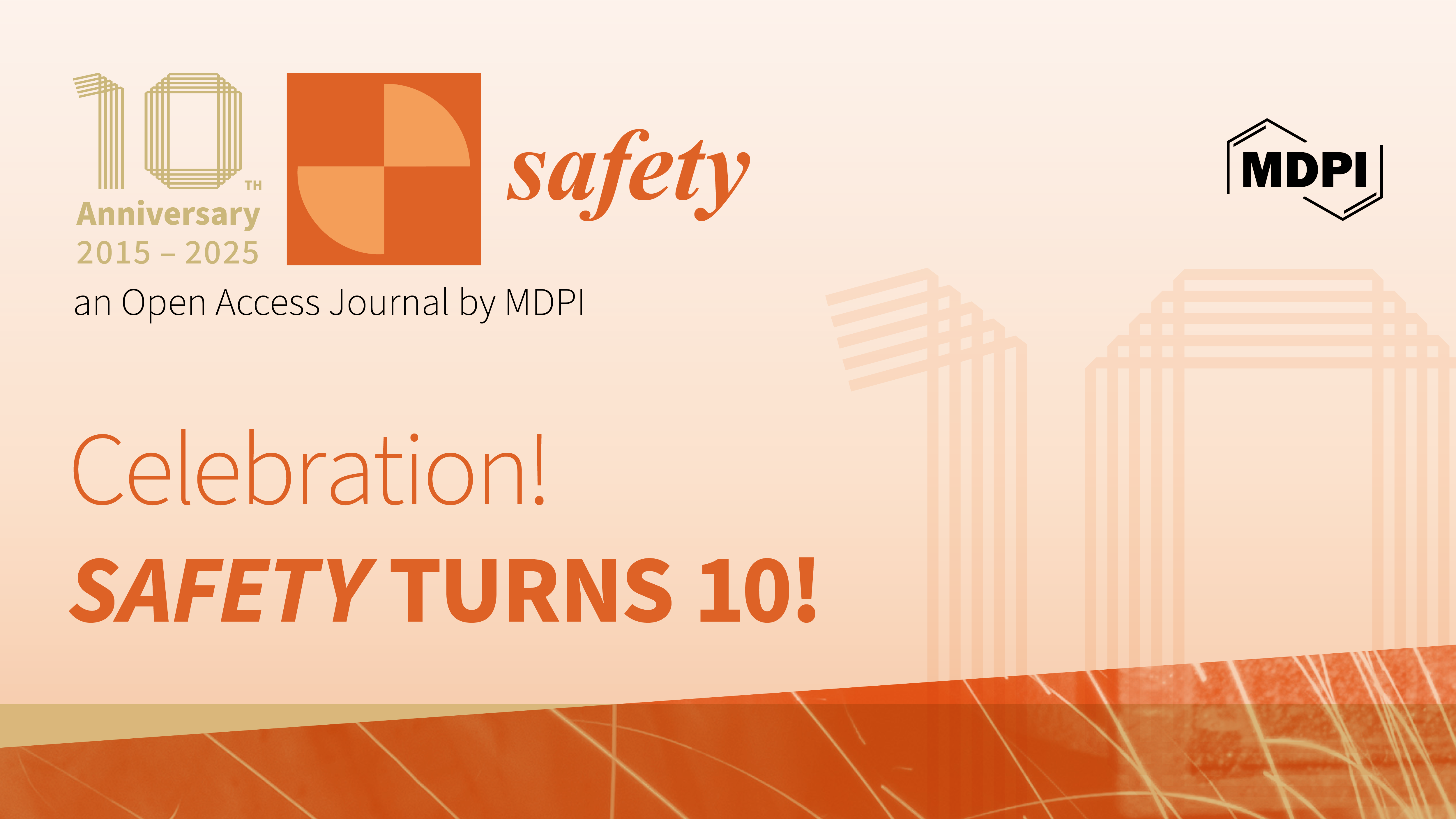Safety | 10th Anniversary