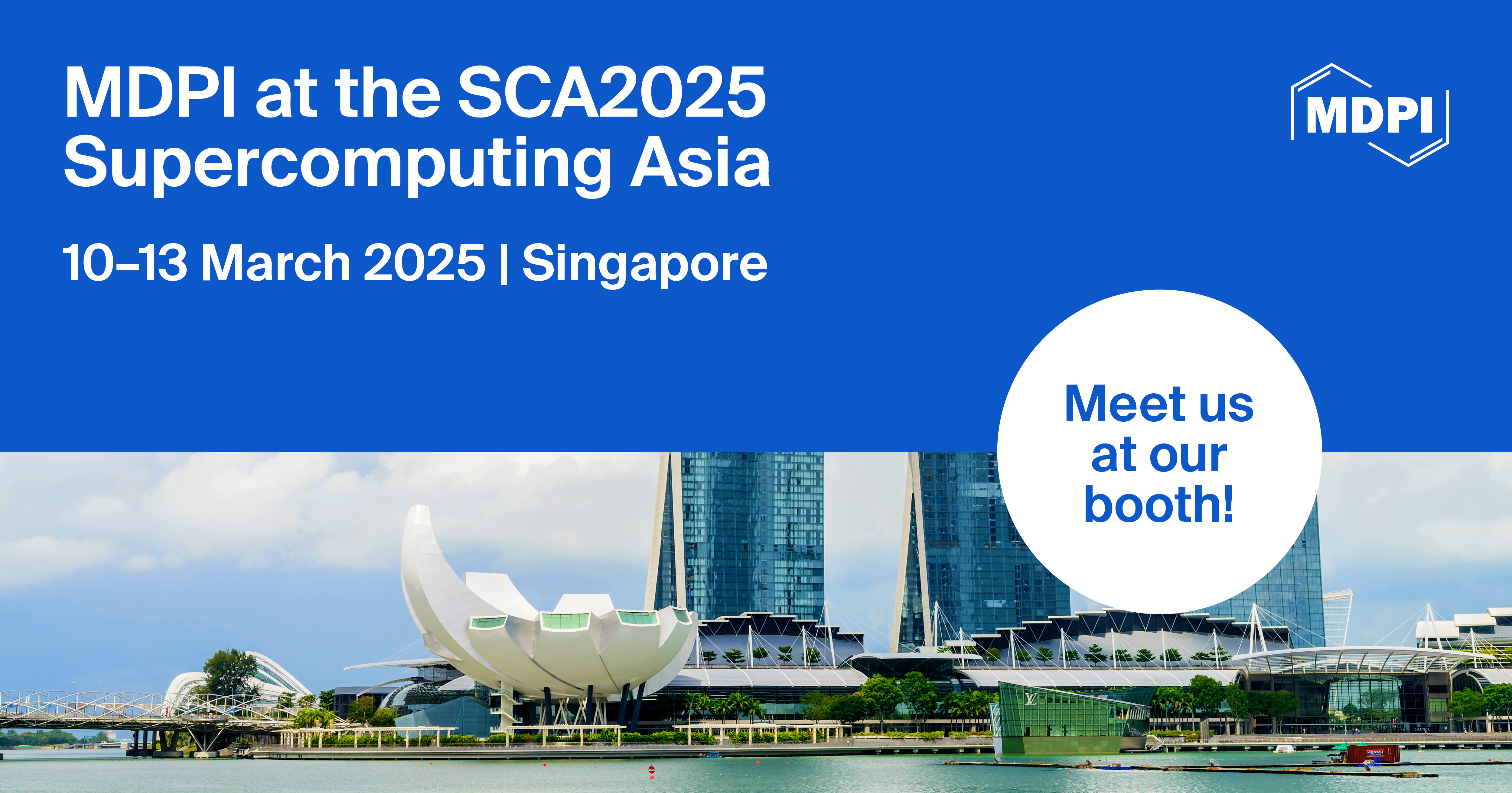 Meet Us at the SCA2025 Supercomputing Asia, 10–13 March 2025, Singapore