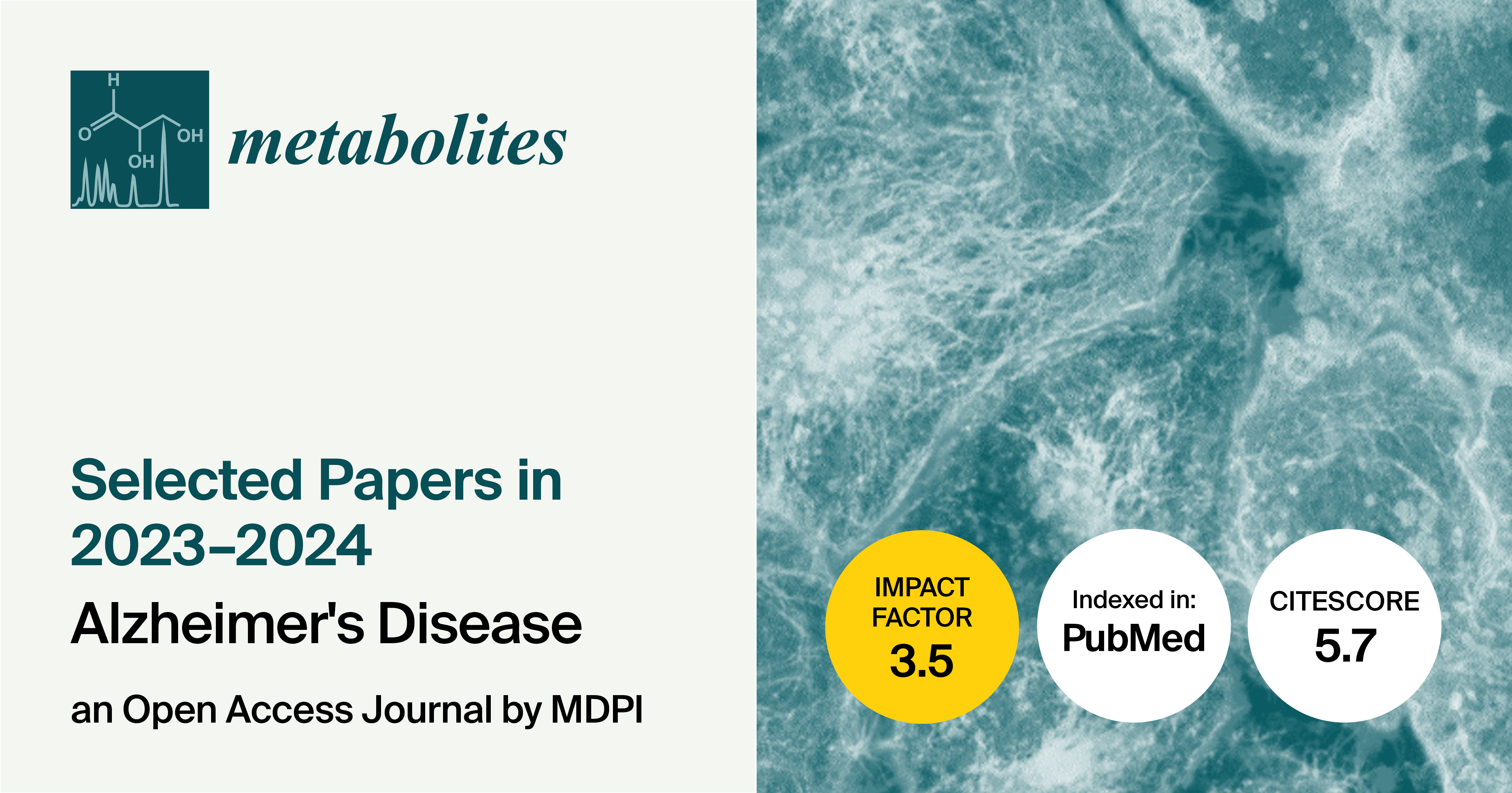 Metabolites | Selected Papers Published in 2023–2024 and Hot Special Issues Related to Alzheimer’s Disease