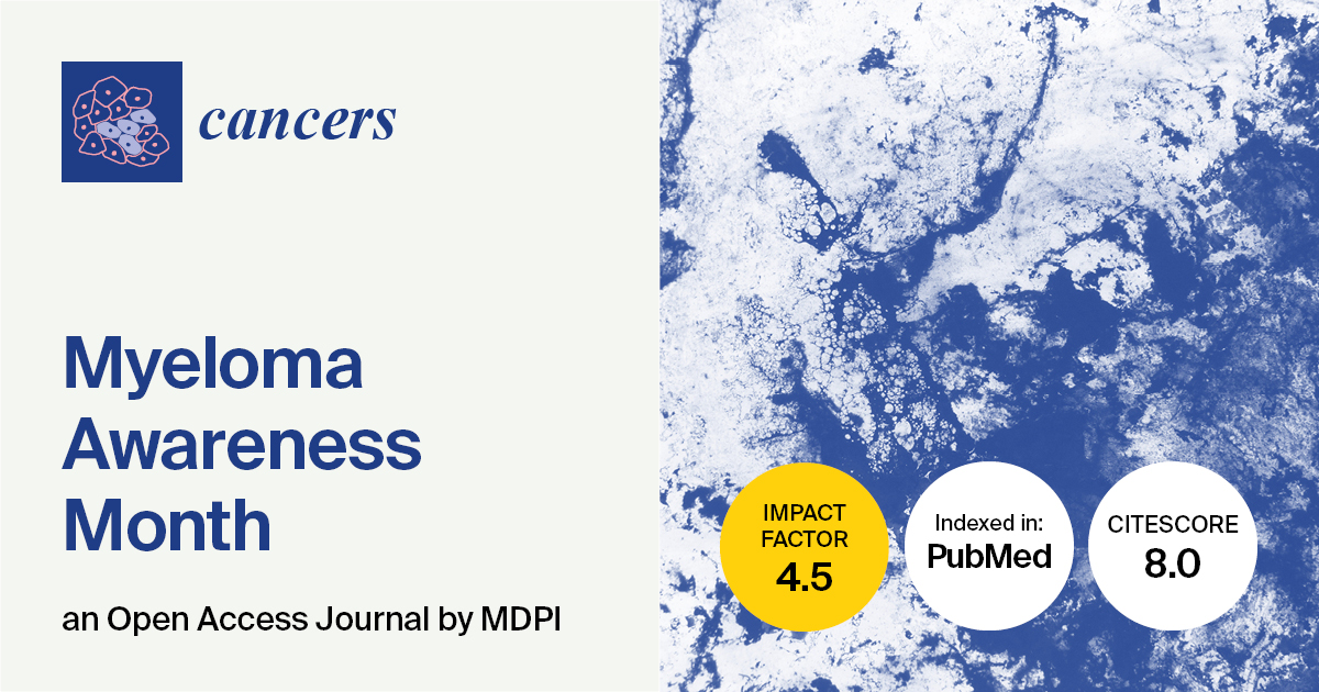 <em>Cancers</em> | Myeloma Awareness Month
<div id="gtx-trans" style="position: absolute; left: -58px; top: -20.0125px;"> </div>