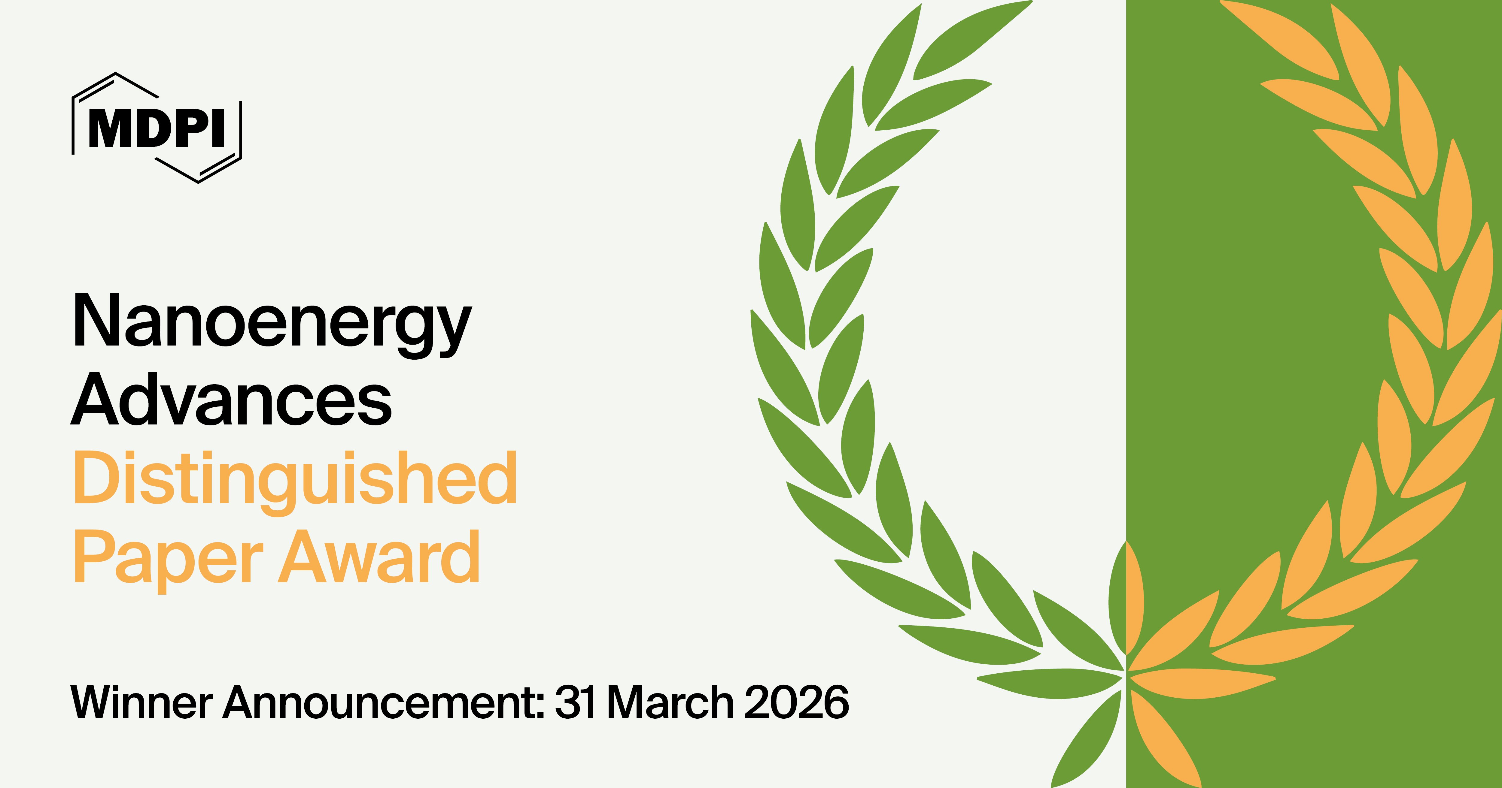 <em>Nanoenergy Advances</em> 2025 Distinguished Paper Award—Open for Submissions