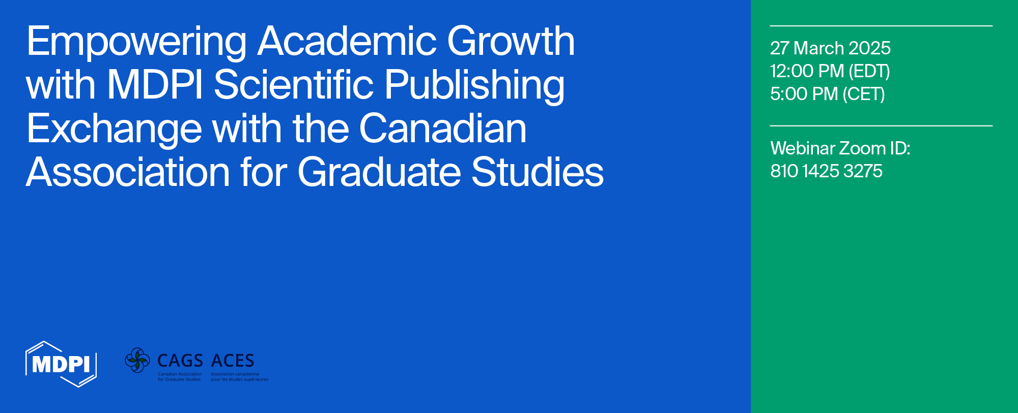 MDPI Open Science Insights: Online Scientific Publishing Exchange with the Canadian Association for Graduate Studies, 27 March 2025 