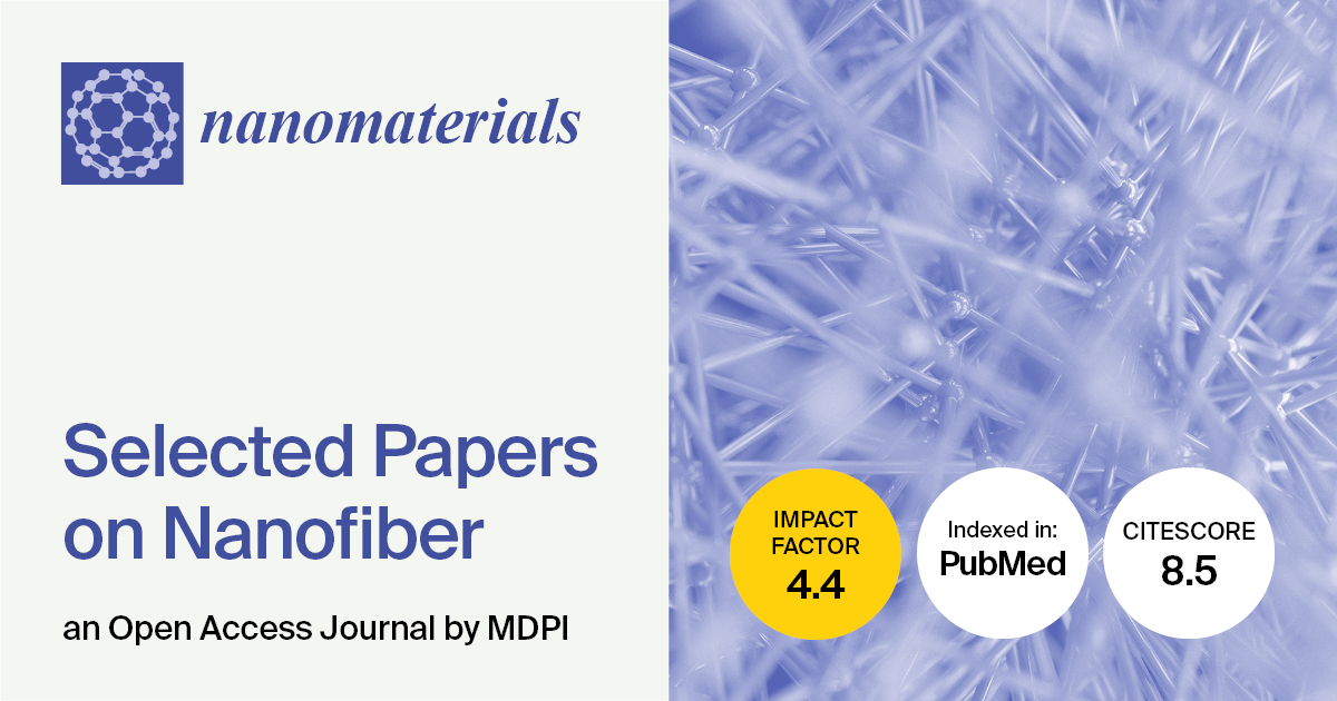 Nanomaterials | Selected Papers on Nanofiber