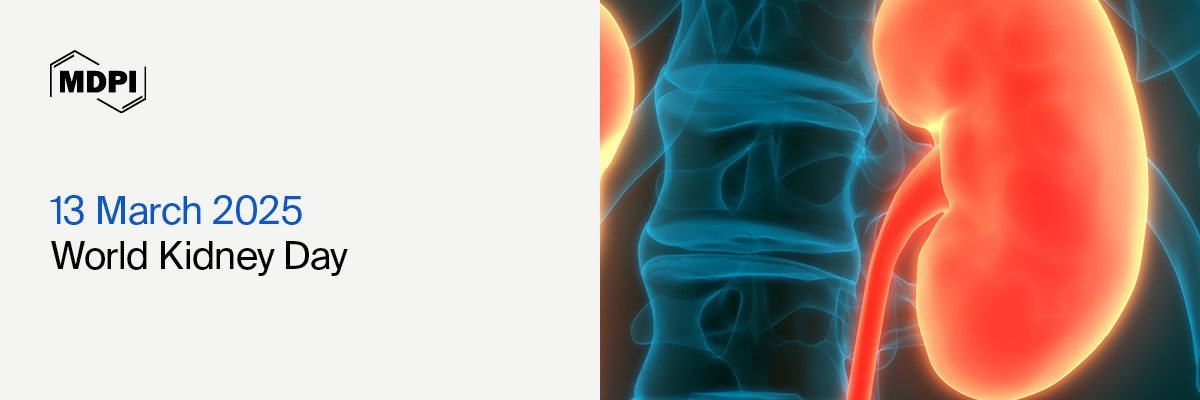 World Kidney Day—“Are Your Kidneys OK?”, 13 March 2025