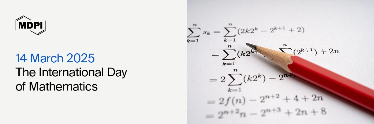 International Day of Mathematics—“Mathematics, Art, and Creativity”, 14 March 2025