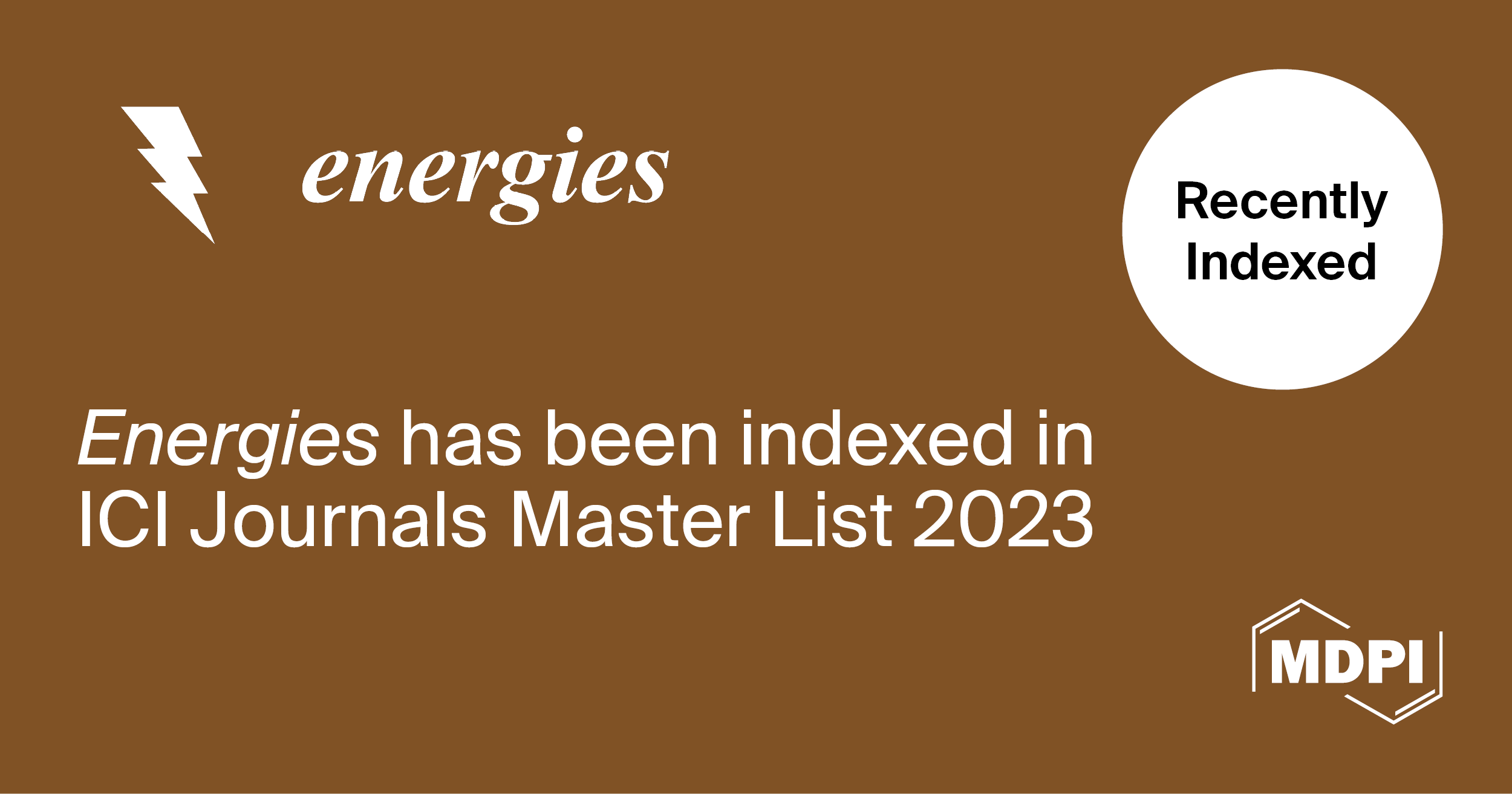 Energies Accepted into ICI Journals Master List 2023