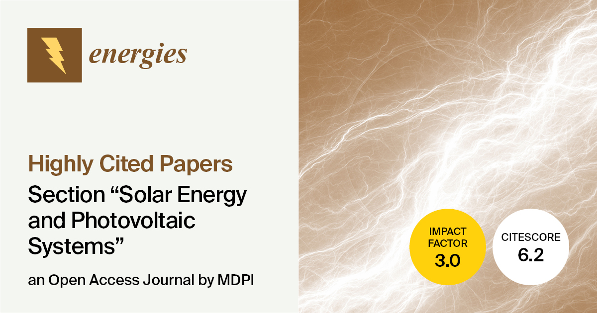 Energies | Highly Cited Papers in 2024 in the Section “Solar Energy and Photovoltaic Systems”