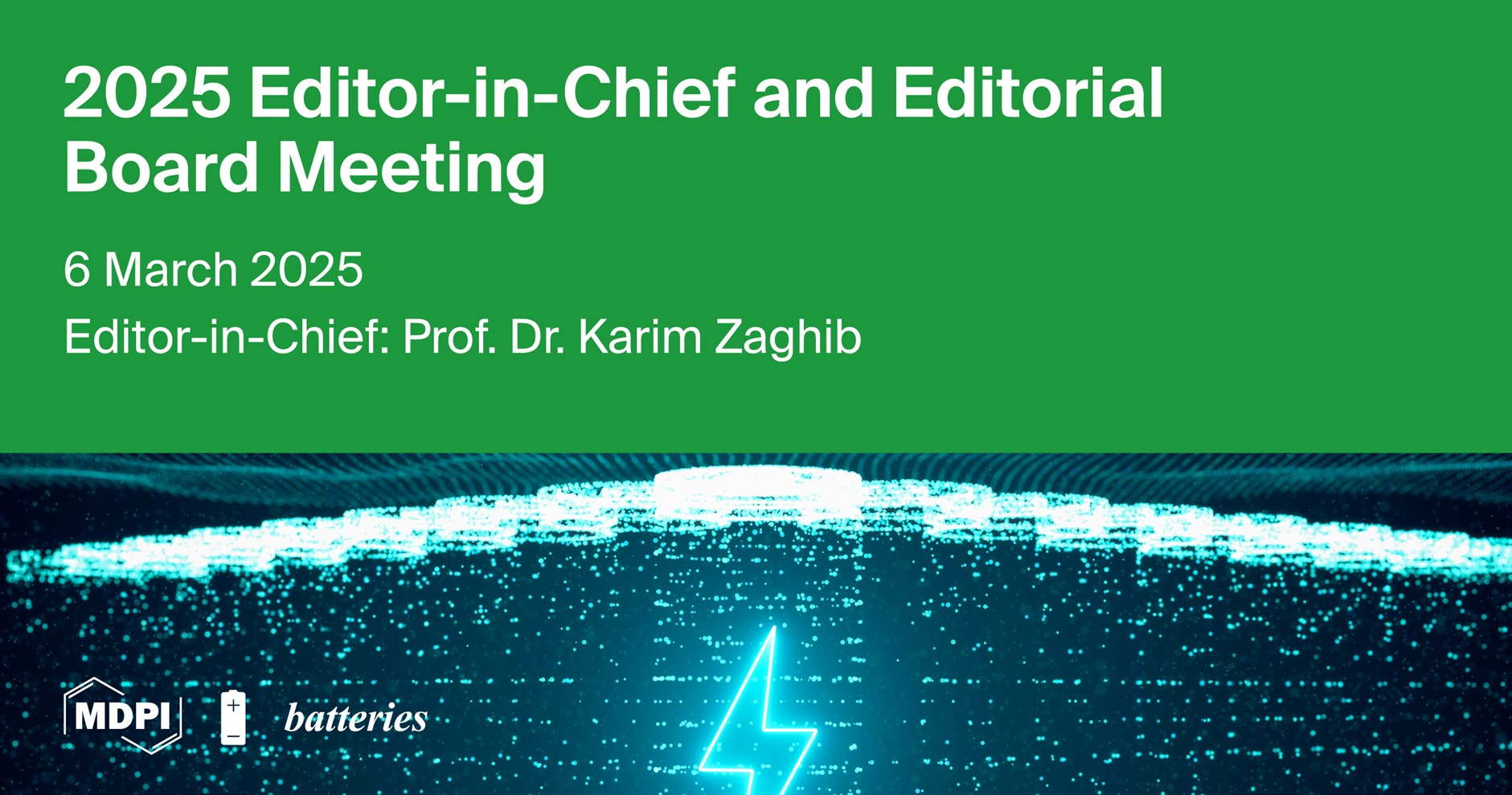 Batteries | Editor-in-Chief and Editorial Board Meeting Held on 6 March 2025