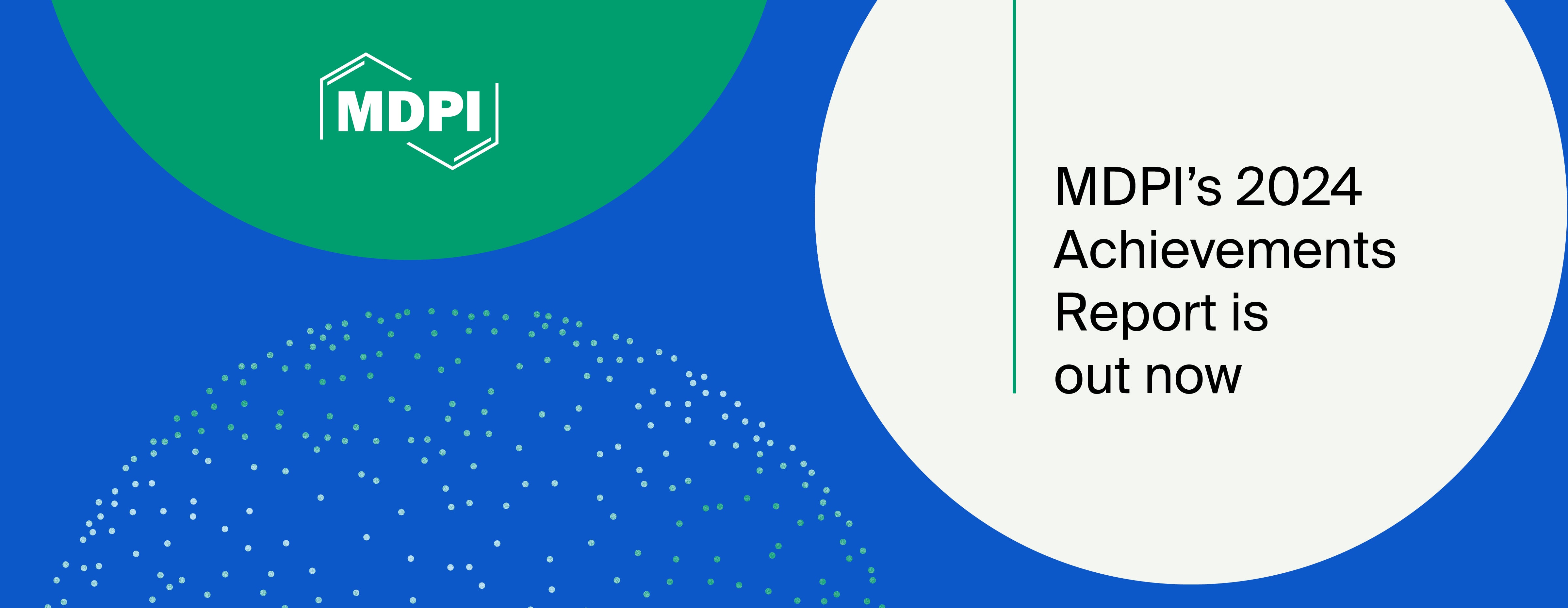 MDPI Releases 2024 Annual Achievements Report