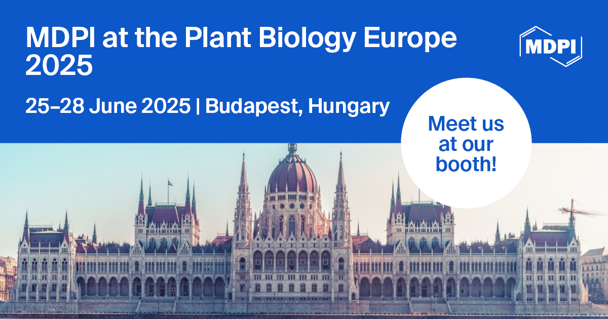 Meet Us at the Plant Biology Europe Meeting 2025, 25–28 June 2025, Budapest, Hungary