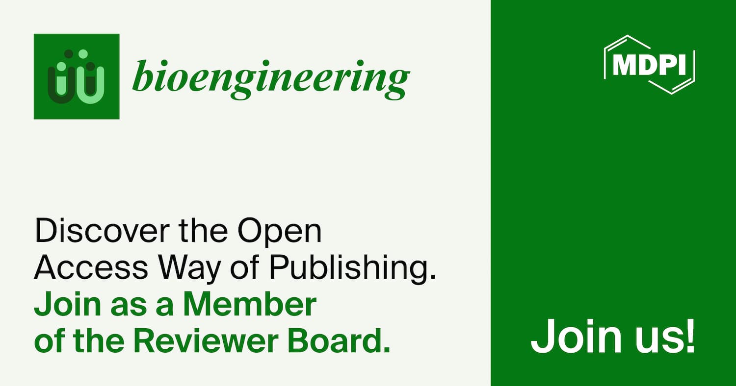 Recruiting Reviewer Board Members for Bioengineering