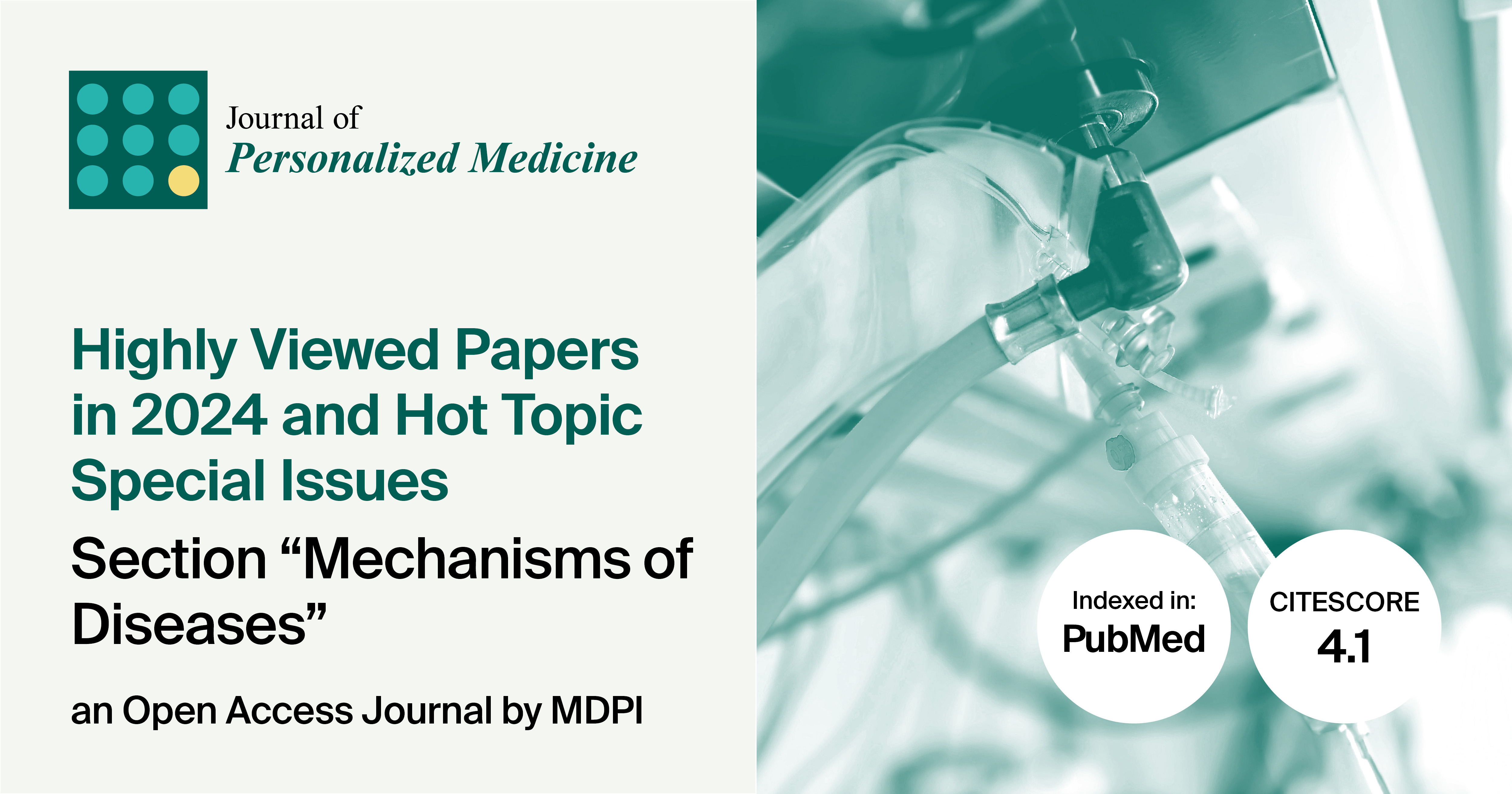 Journal of Personalized Medicine | Highly Viewed Papers in 2024 and Hot Topic Special Issues in the “Mechanisms of Diseases” Section