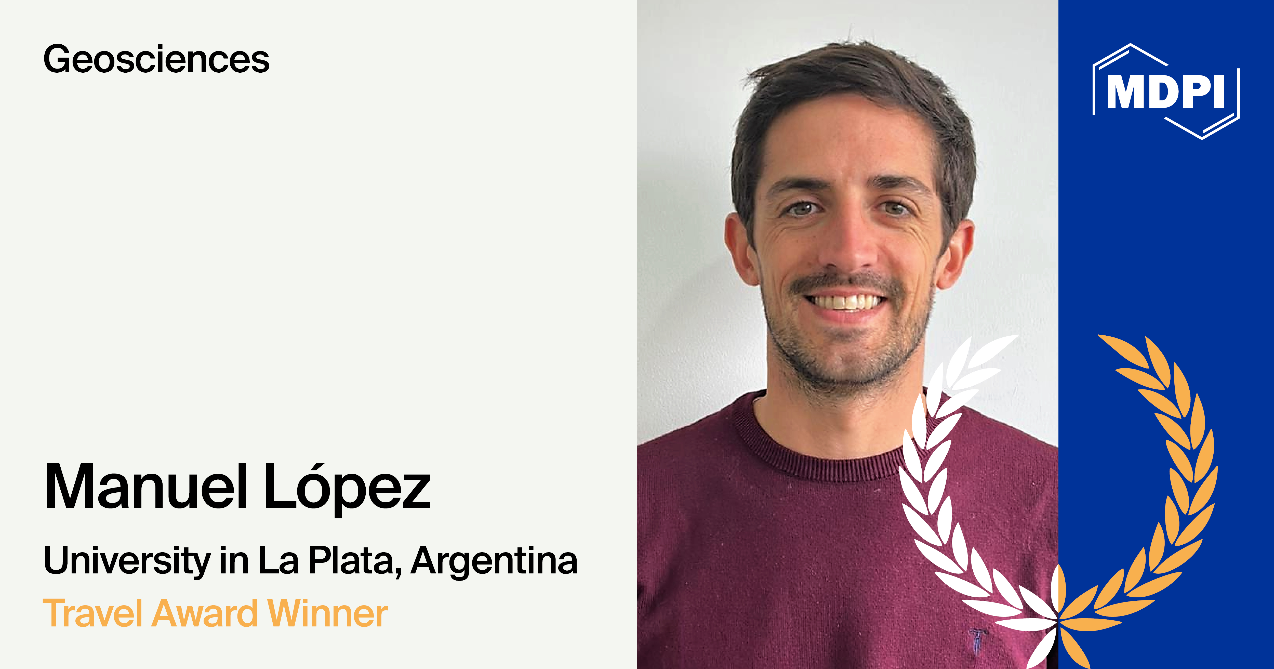 Interview with Dr. Manuel López—Winner of the Geosciences 2025 Travel Award