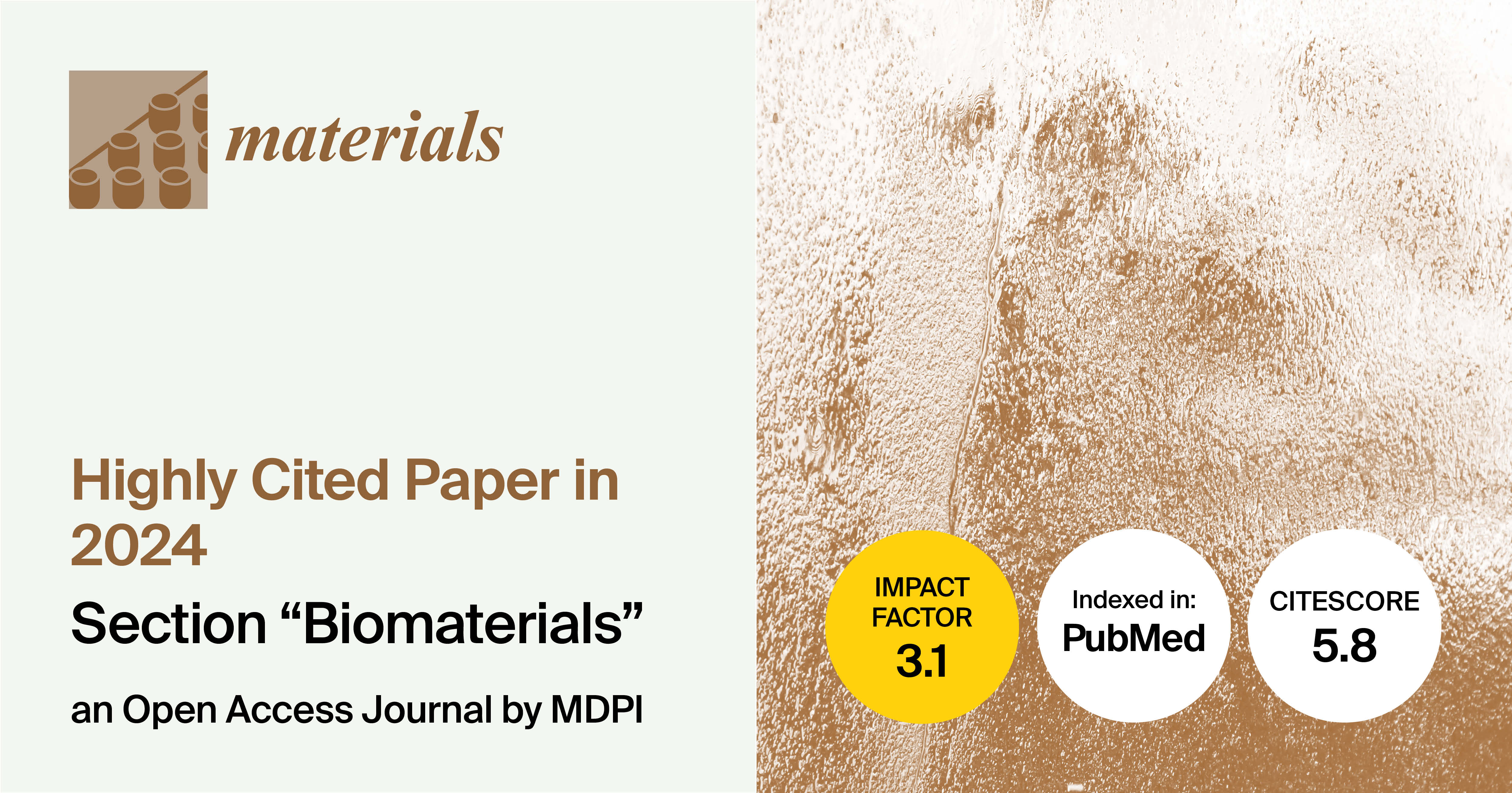<strong><em>Materials </em>| Highly Cited Papers in 2024 in the &ldquo;Biomaterials&rdquo; Section</strong>
