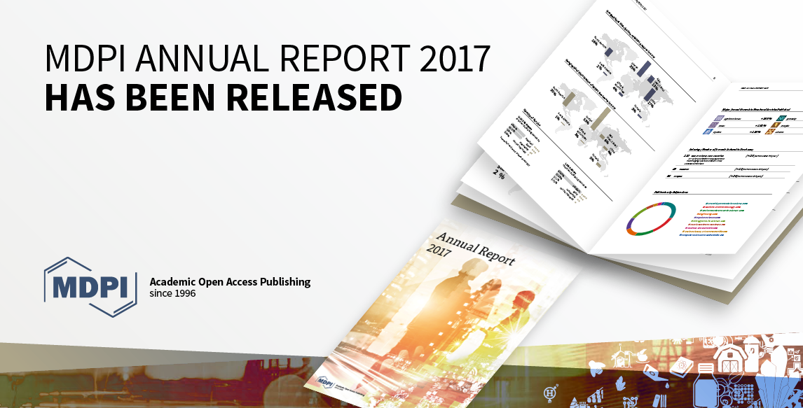 MDPI 2017 Annual Report Released