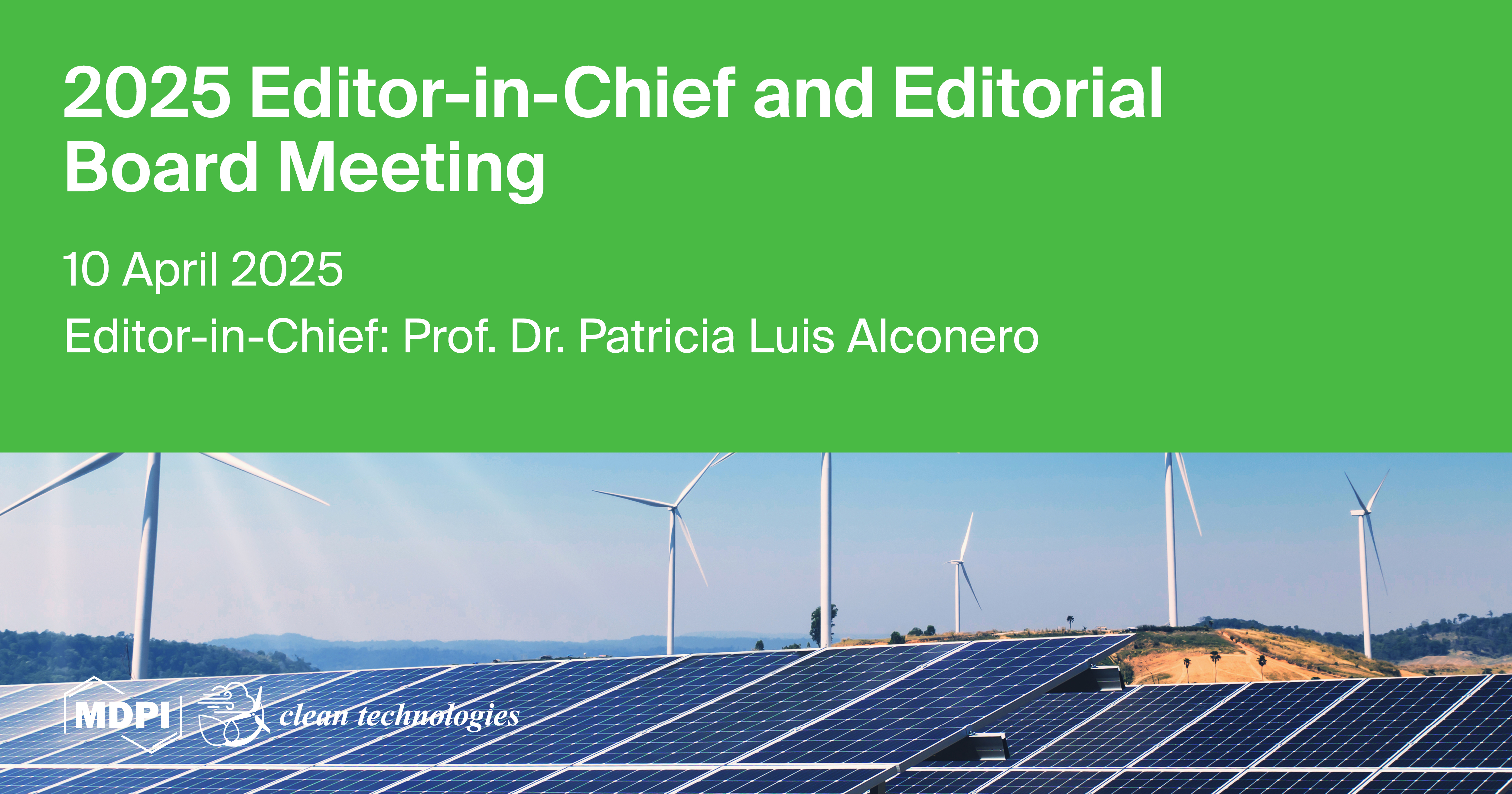 Clean Technologies | Editor-in-Chief and Editorial Board Meeting Held on 10 April 2025