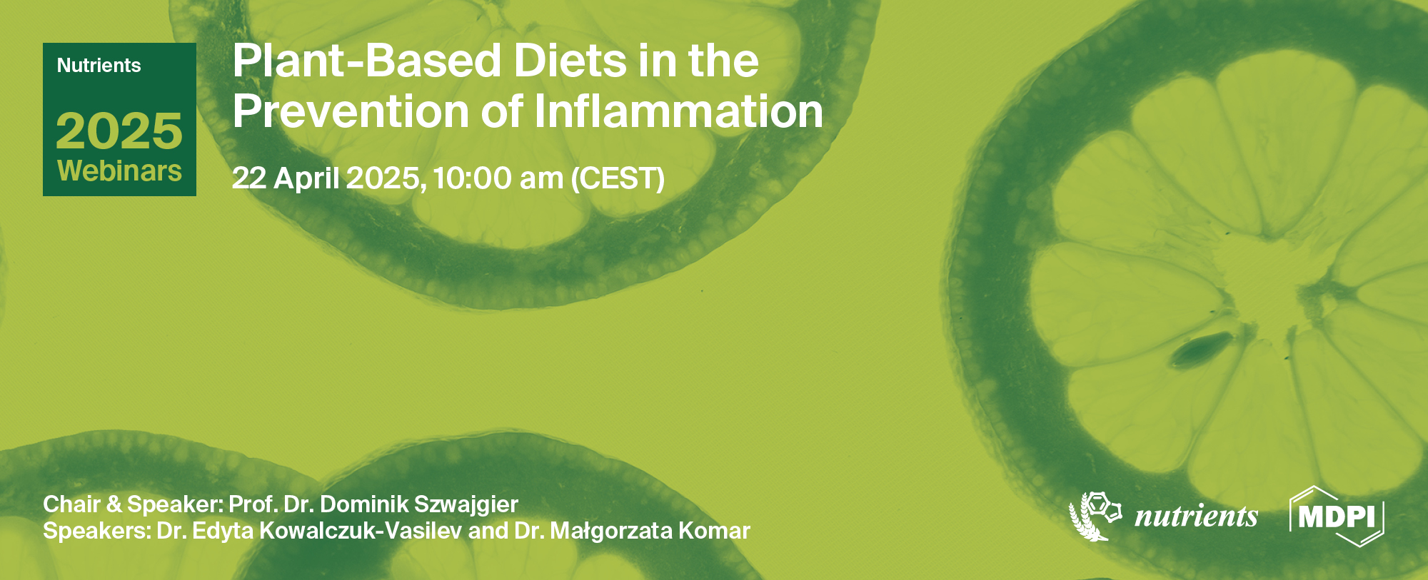 Nutrients Webinar | Plant-Based Diets in the Prevention of Inflammation, 22 April 2025