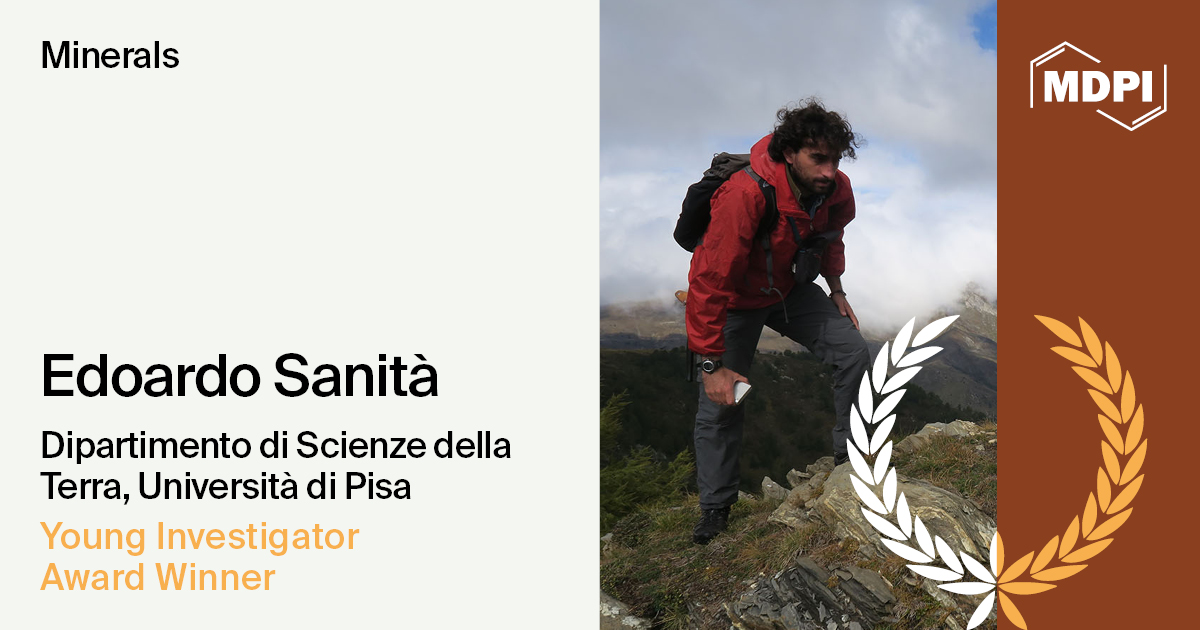 Interview with Dr. Edoardo Sanità—Winner of the Minerals 2024 Young Investigator Award