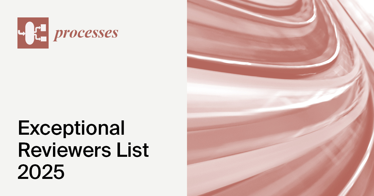 Processes Exceptional Reviewers List 2025