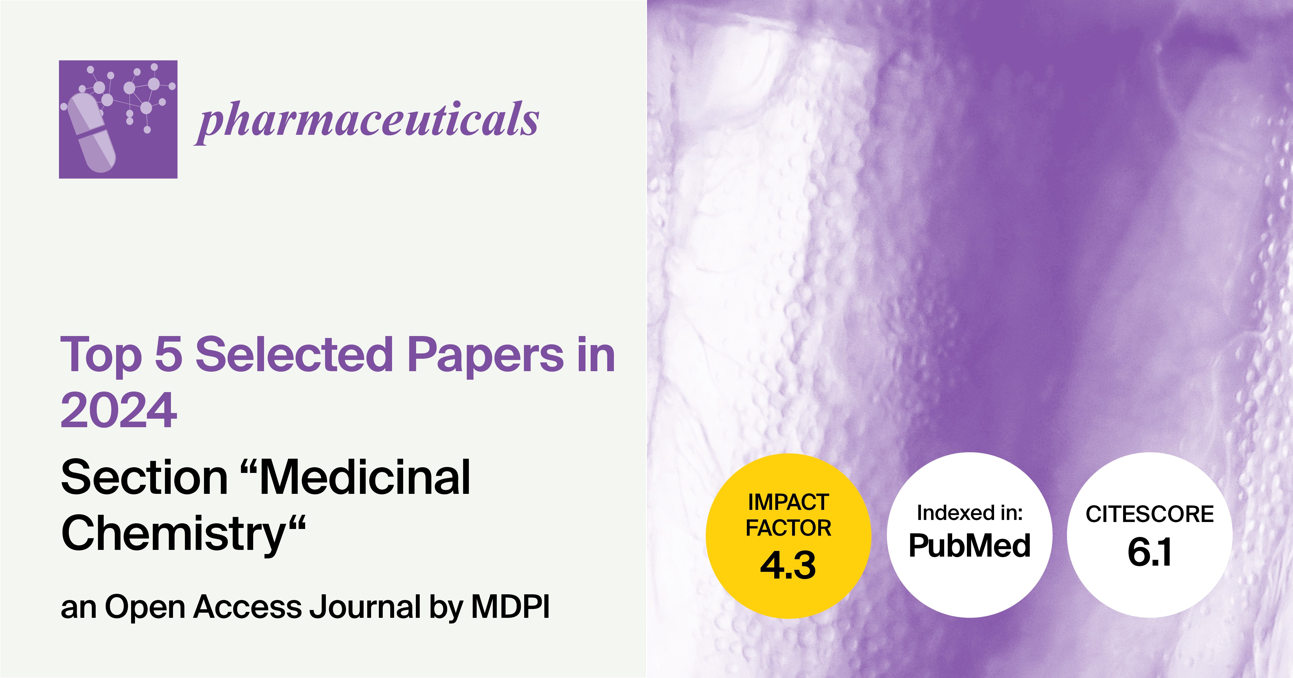 Pharmaceuticals | Top 5 Selected Papers Published in 2024 in the “Medicinal Chemistry” Section