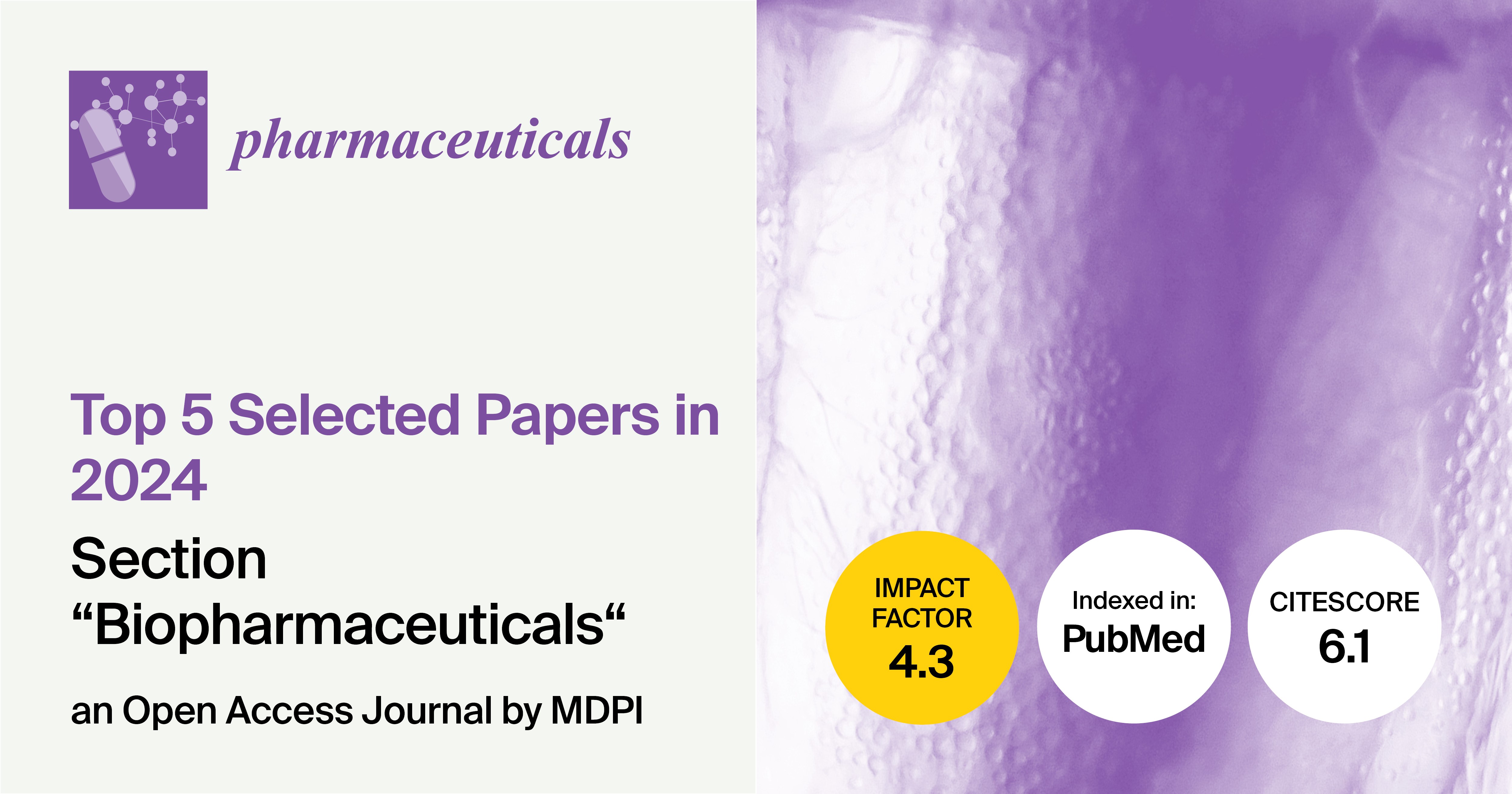 Pharmaceuticals | Top 5 Selected Papers Published in 2024 in the Section “Biopharmaceuticals”