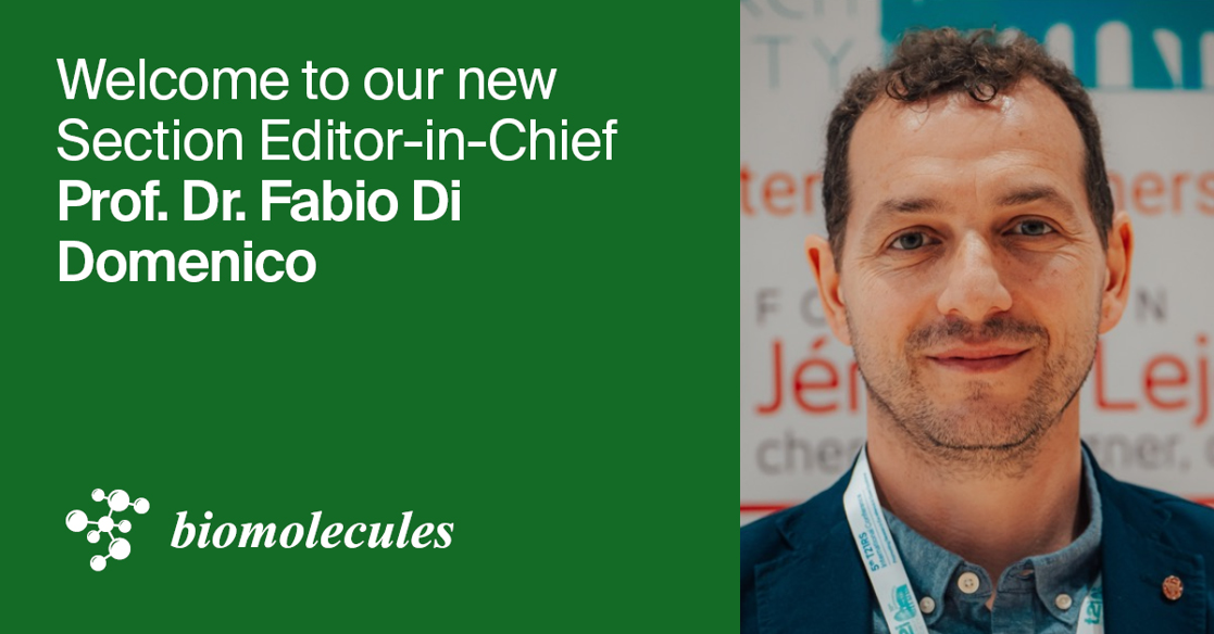Prof. Dr. Fabio Di Domenico Appointed Section Editor-in-Chief of Section “Molecular Medicine” in Biomolecules