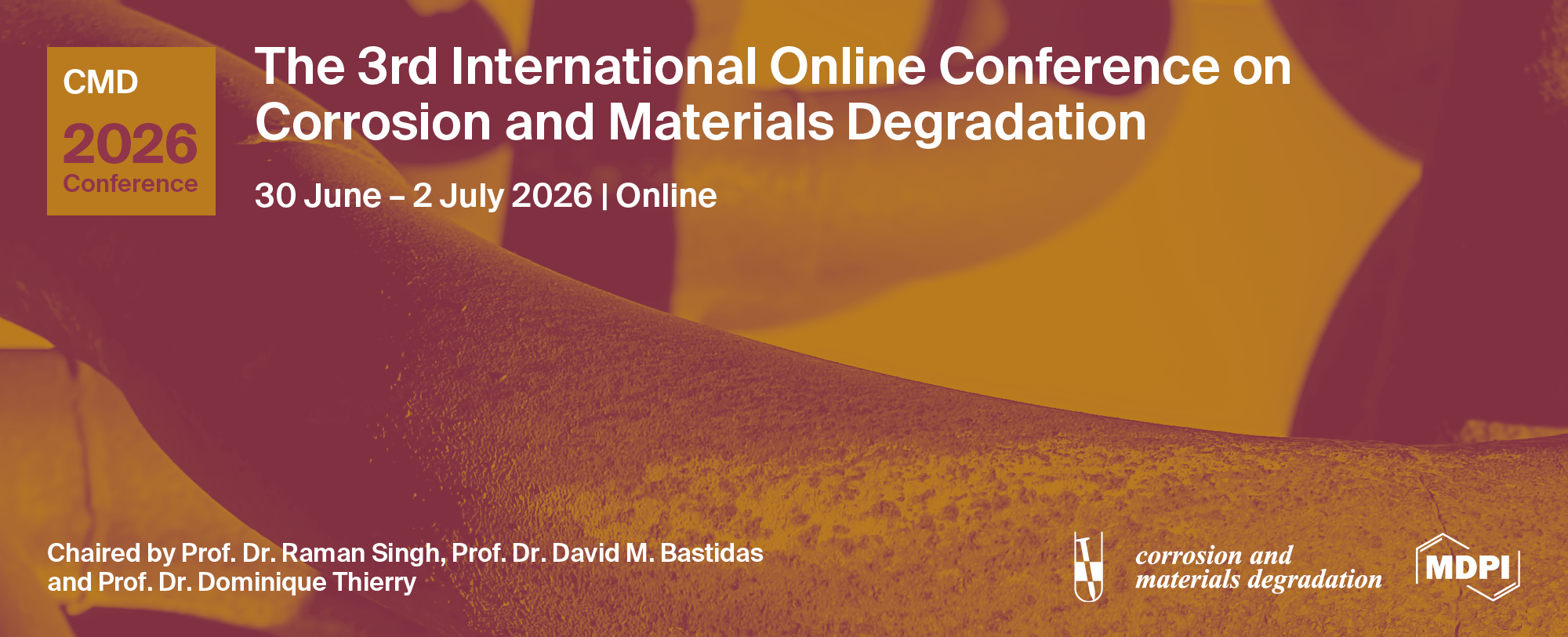 Meet Us Virtually at the 3rd International Online Conference on Corrosion and Materials Degradation, 30 June–2 July 2026