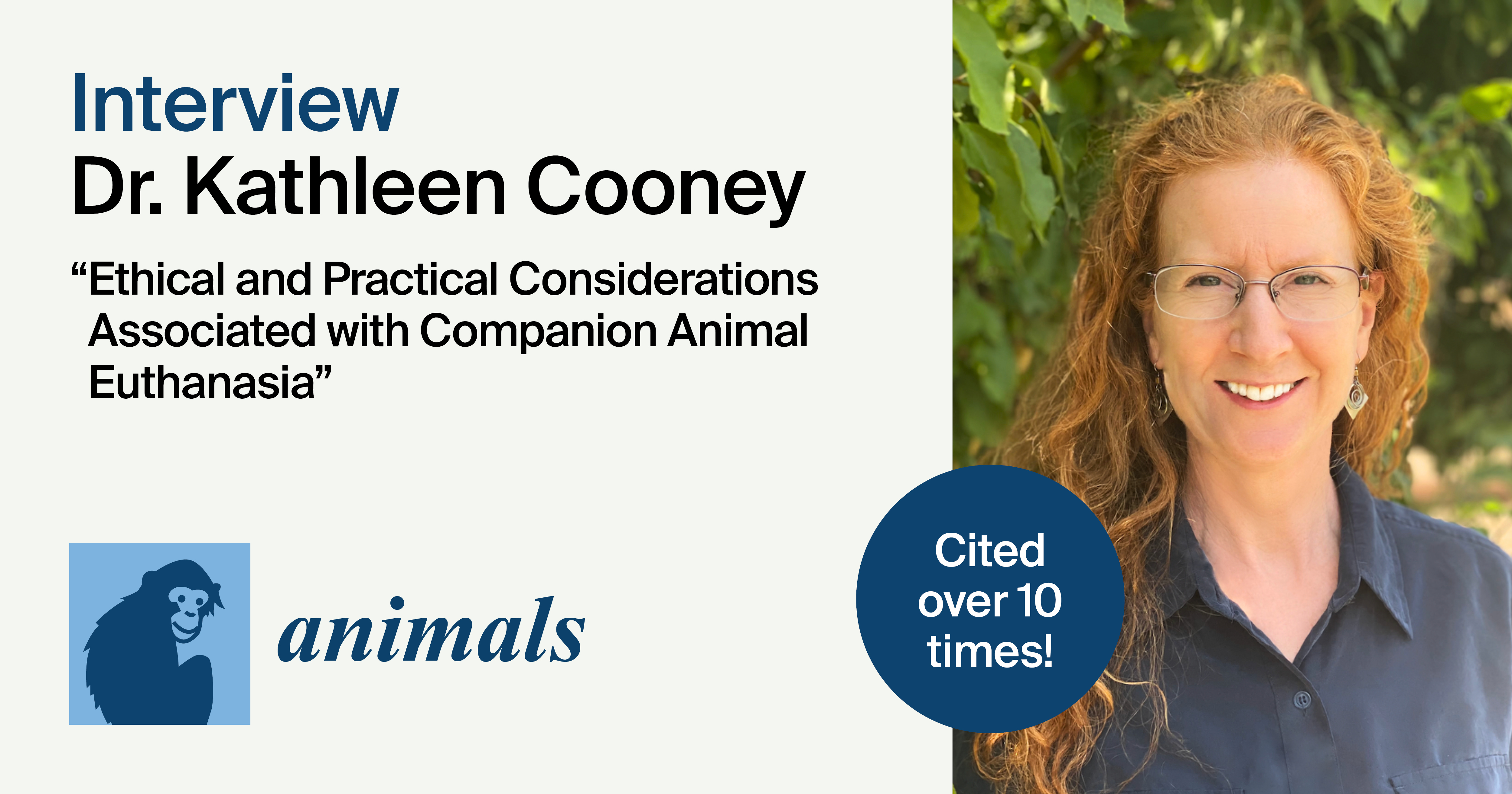Animals | Interview with the Author—Dr. Kathleen A. Cooney
