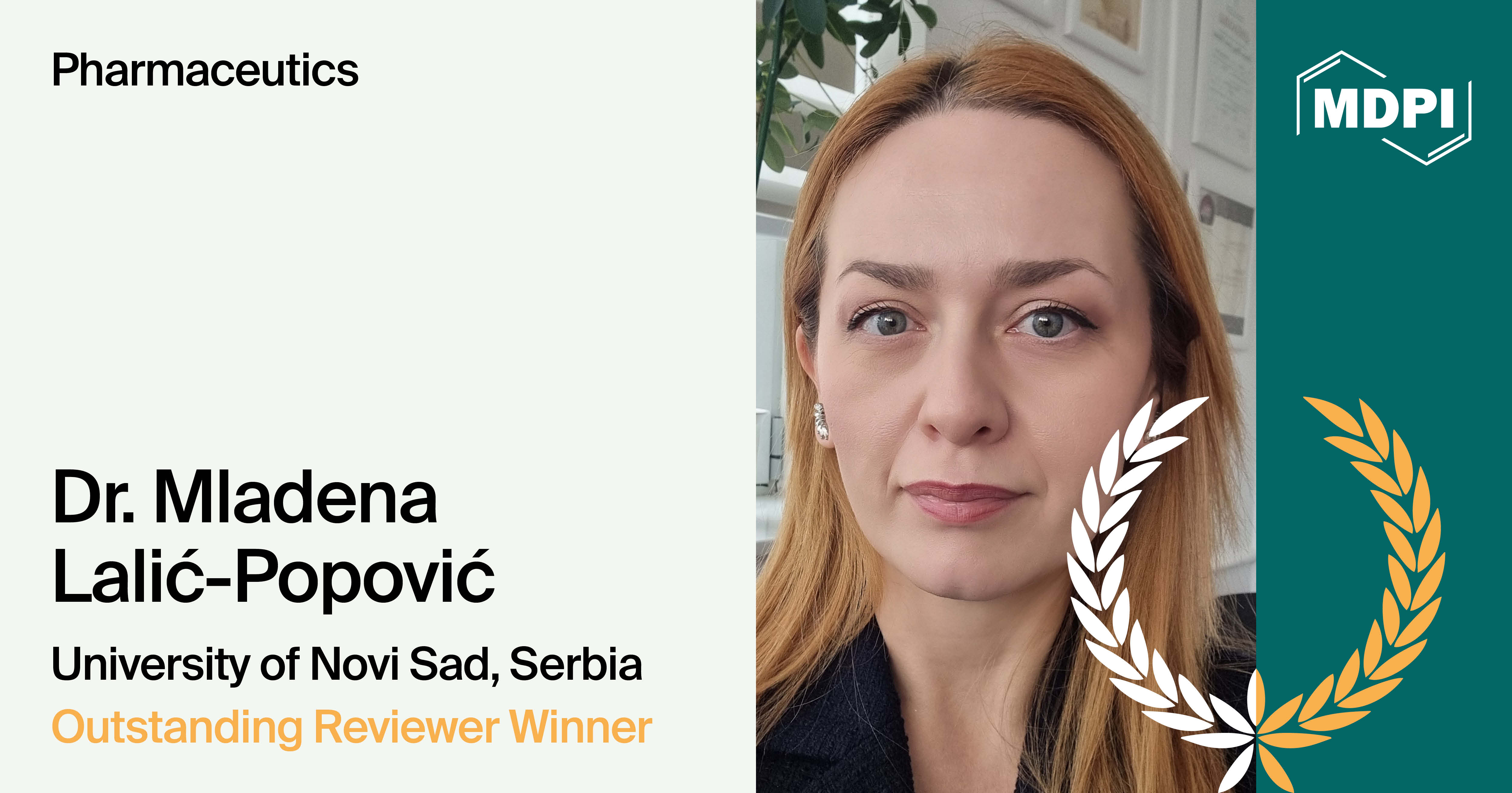 Interview with Dr. Mladena Lalić-Popović—Winner of the Pharmaceutics 2024 Outstanding Reviewer Award